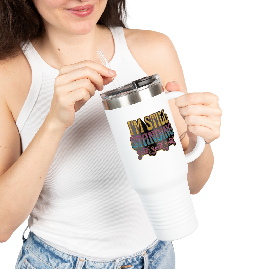 I'm Still Standing 40oz Insulated Travel Mug