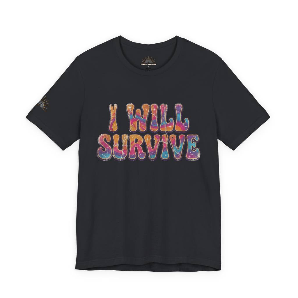 I Will Survive Retro Graphic T-Shirt