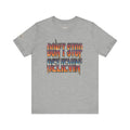 Don't Stop Believin'  Retro Unisex Graphic T-Shirt