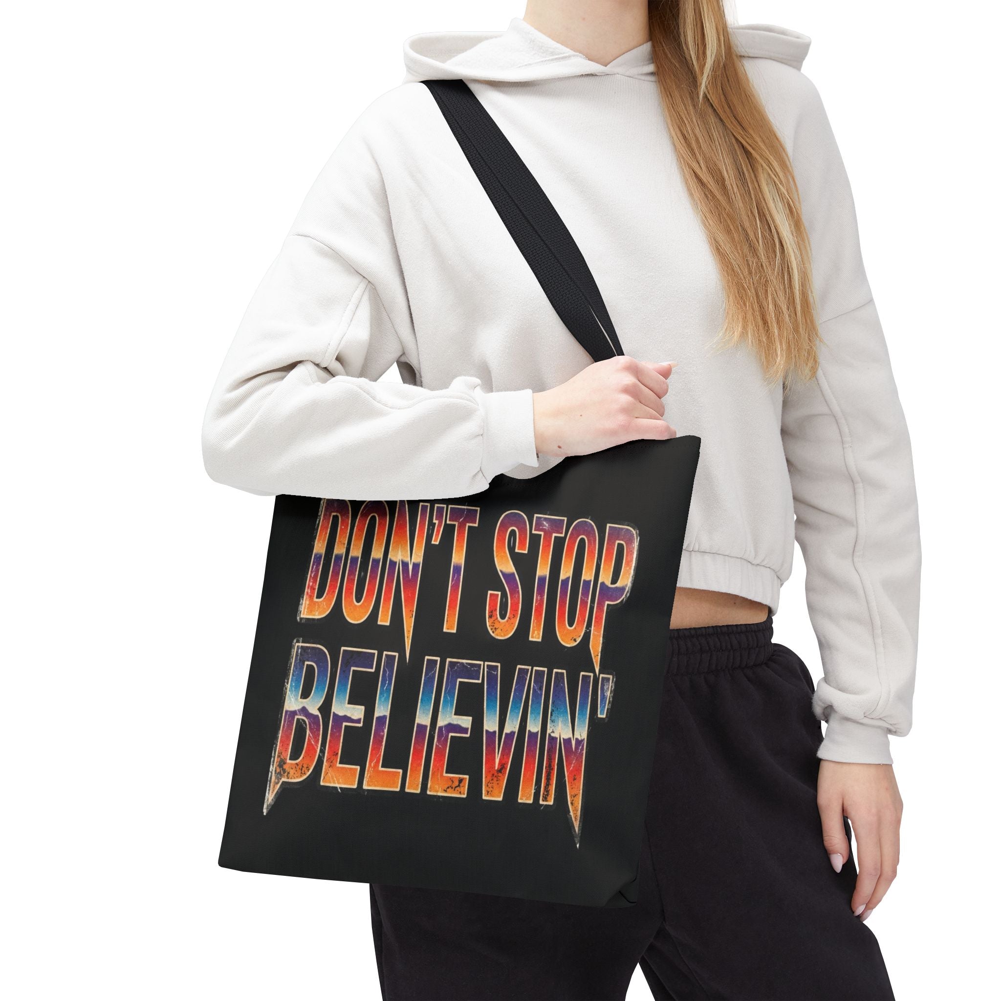 Don't Stop Believin' Tote Bag