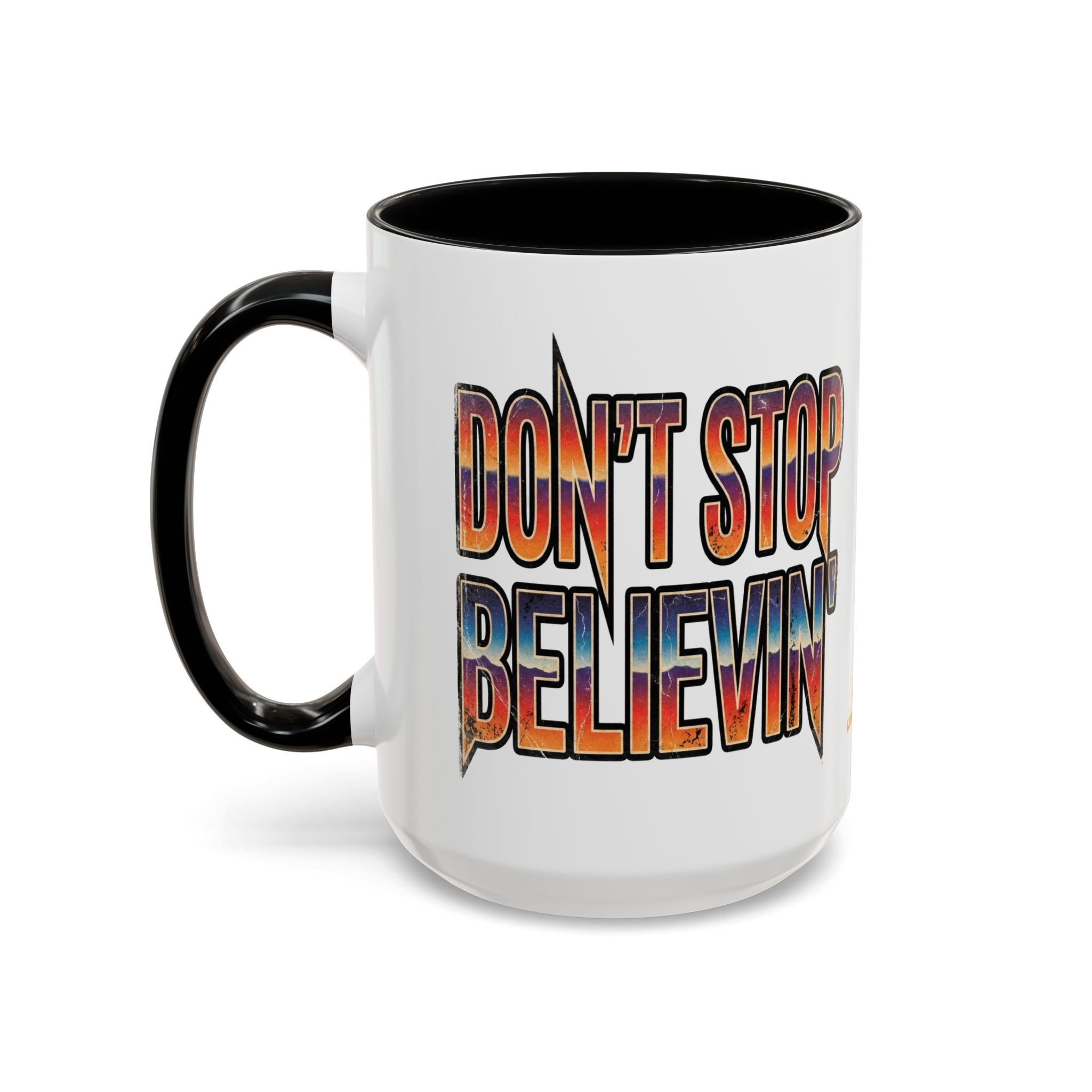 Don't Stop Believin' Accent Coffee Mug 15oz