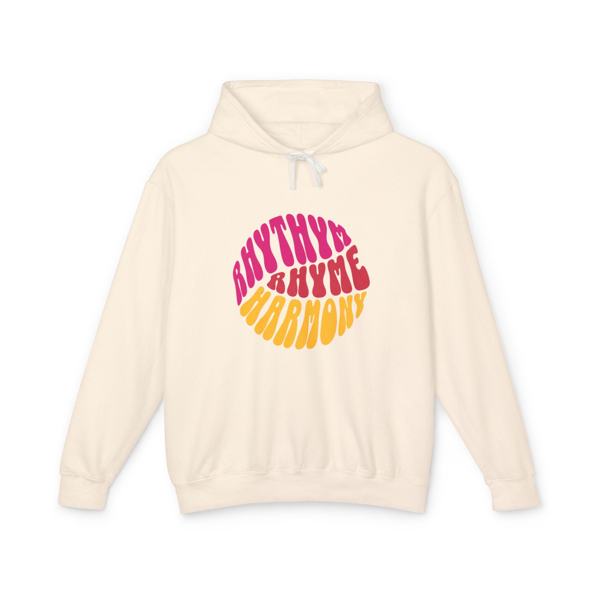 Rhythm, Rhyme and Harmony Lightweight Hooded Sweatshirt