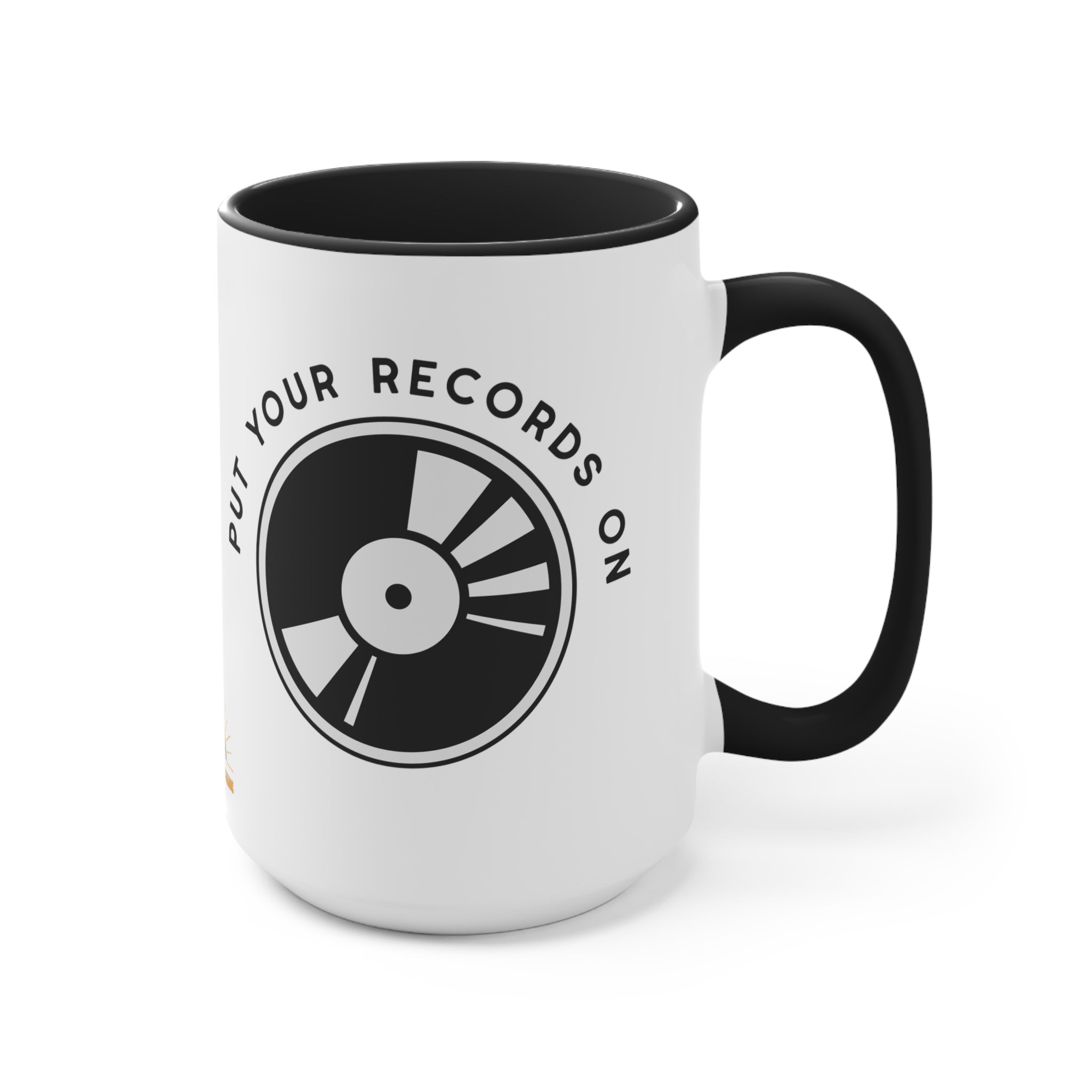 Put Your Records On 15oz Accent Mug