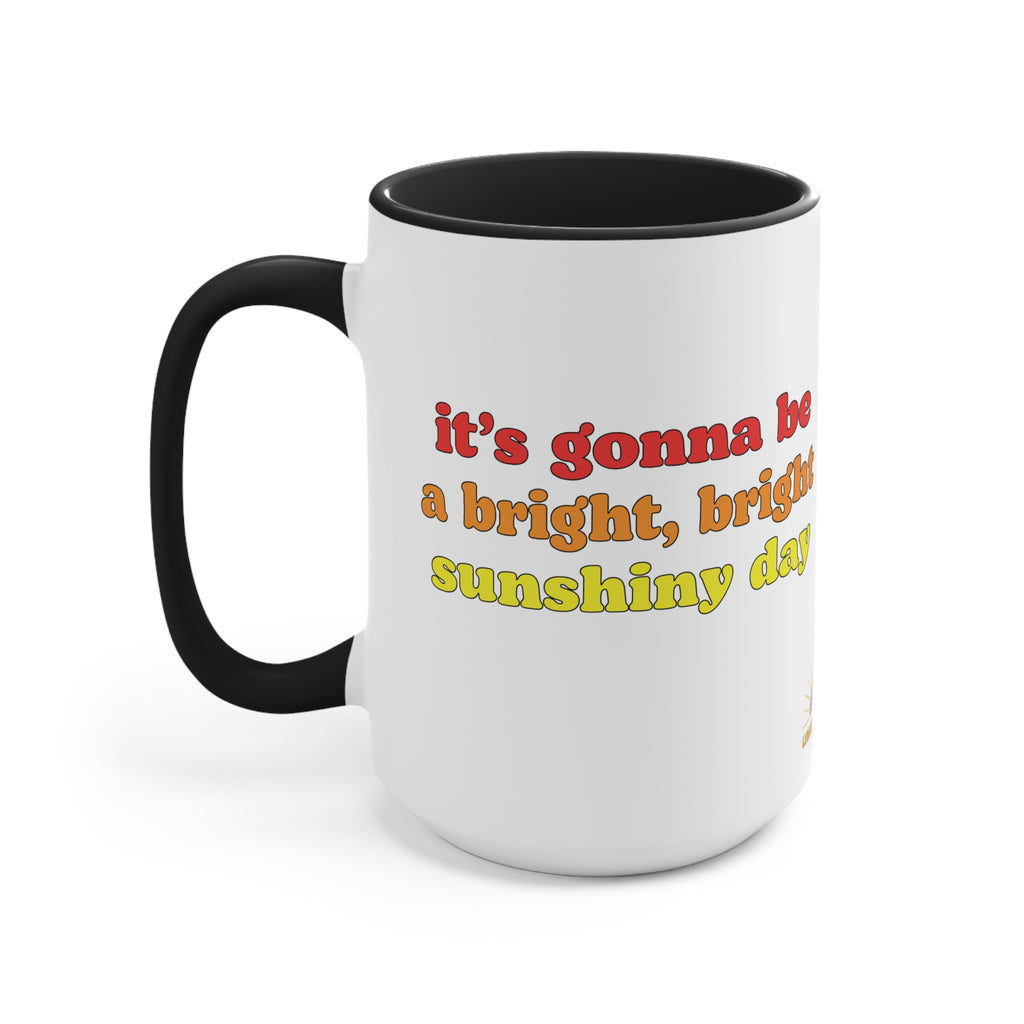 Bright Sunshiny Day 15oz Accent Mug