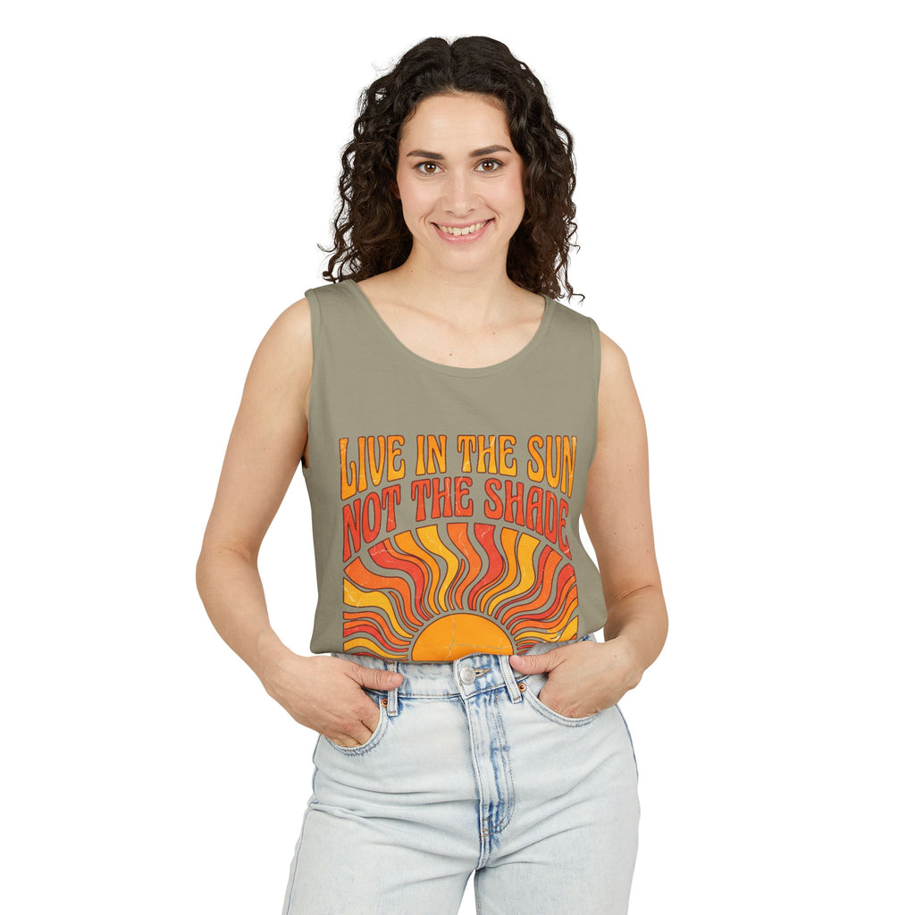Live in the Sun Tank Top — "Live in the Sun Not the Shade" Retro Sunshine Graphic