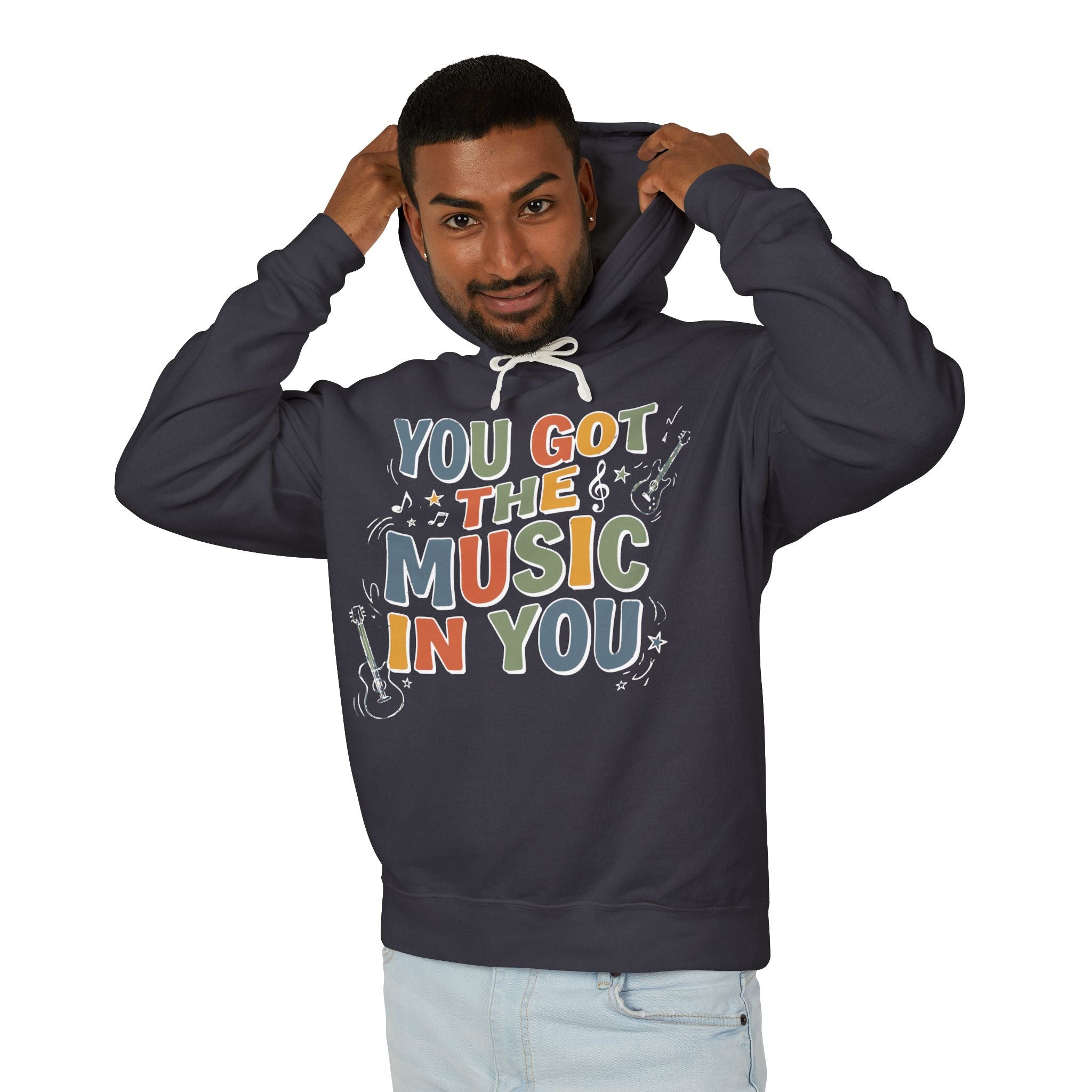 You Got the Music in You Lightweight Hooded Sweatshirt