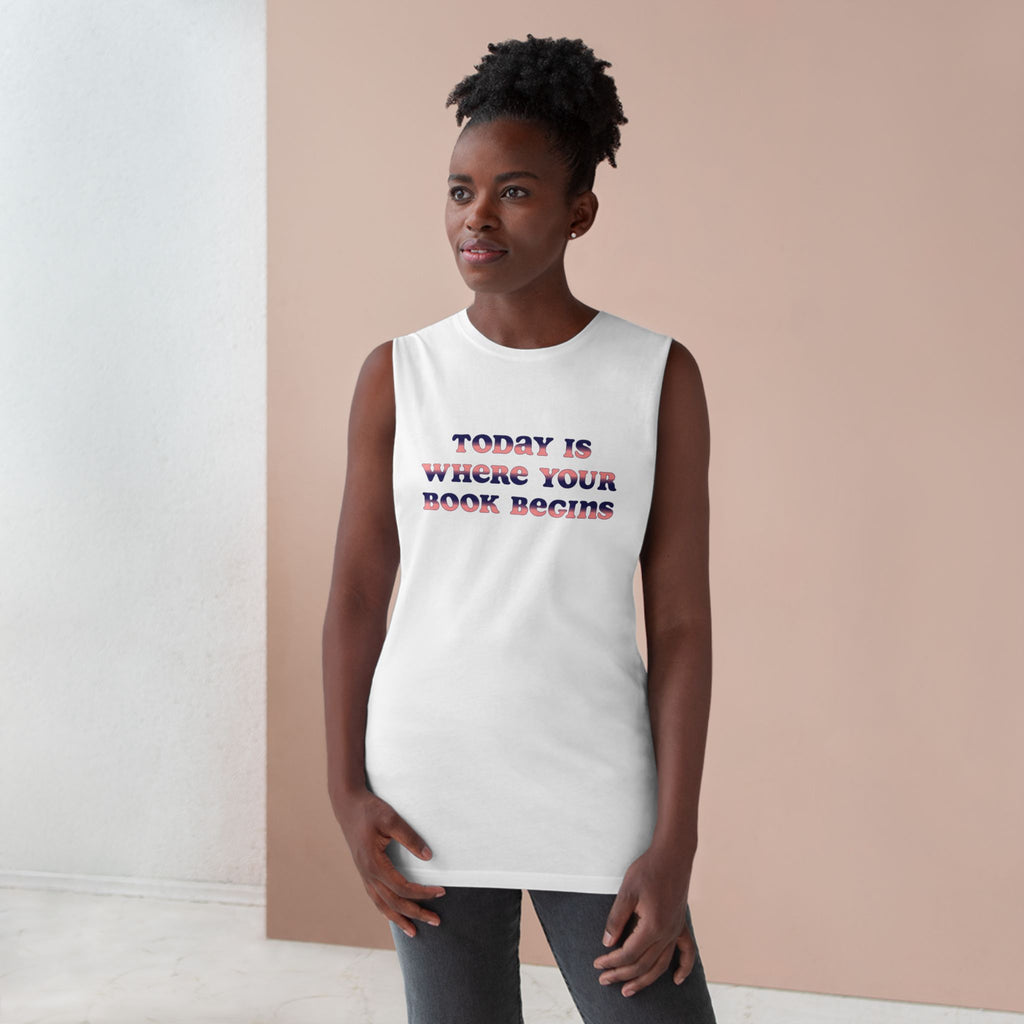 'Today Is Where Your Book Begins' Tank Top — Inspirational Reading Tank