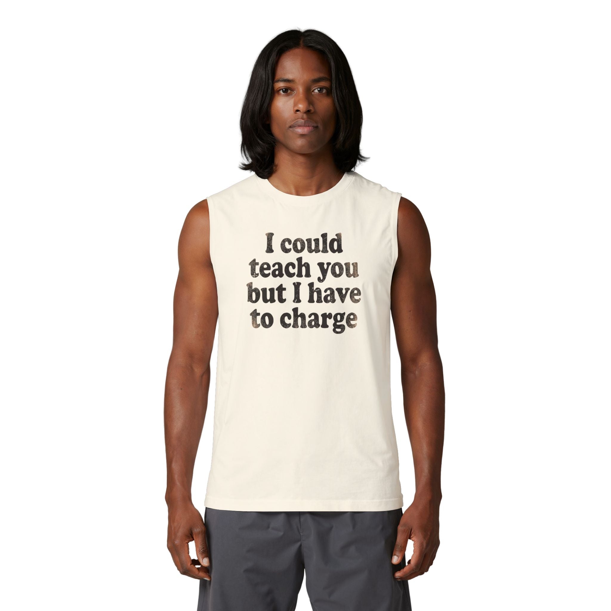 I Could Teach You Graphic Muscle Tank