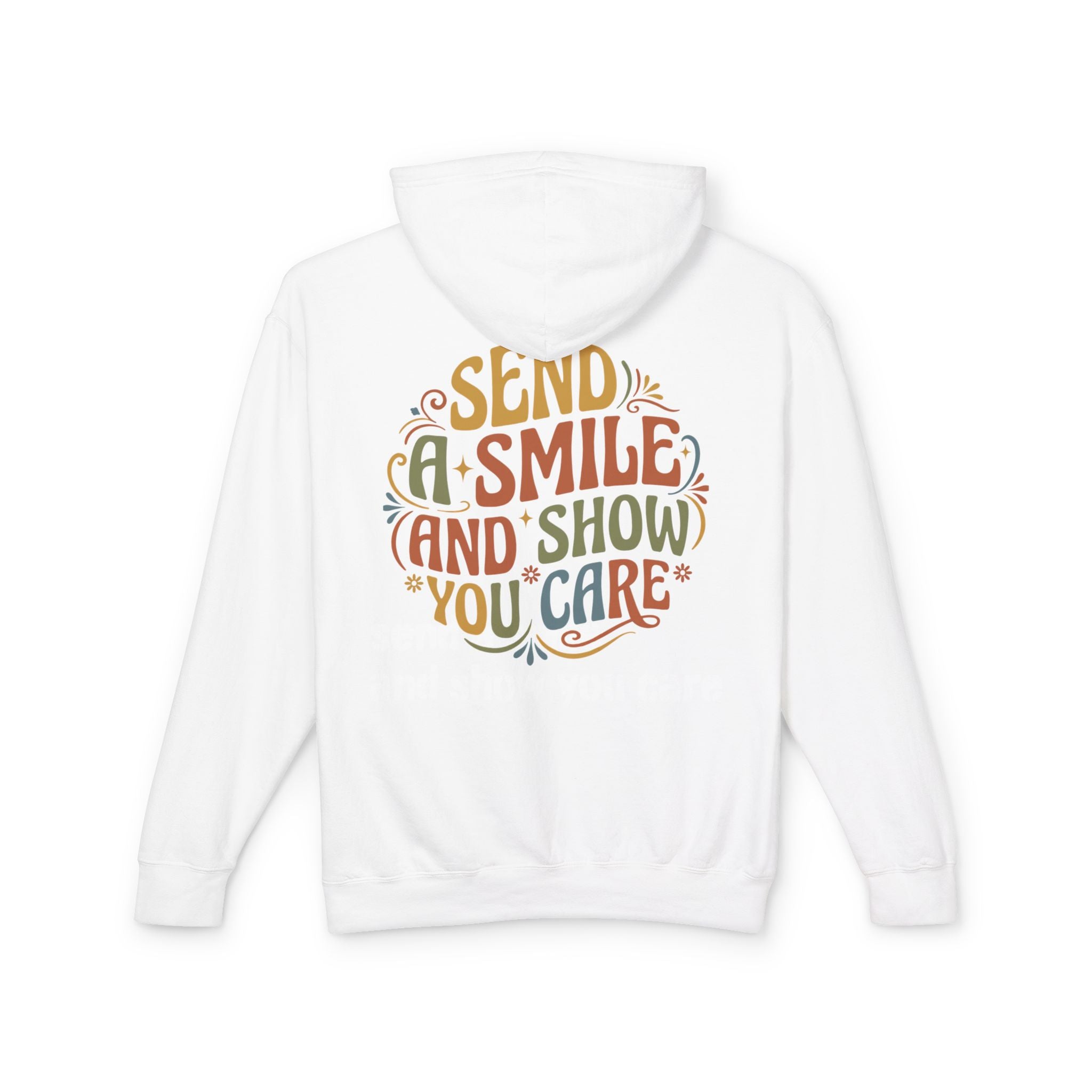 Lightweight Hoodie — “send a smile and show you care” Minimal Graphic