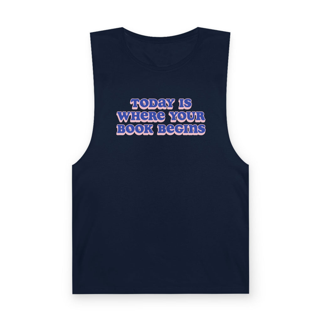 'Today Is Where Your Book Begins' Tank Top — Inspirational Reading Tank