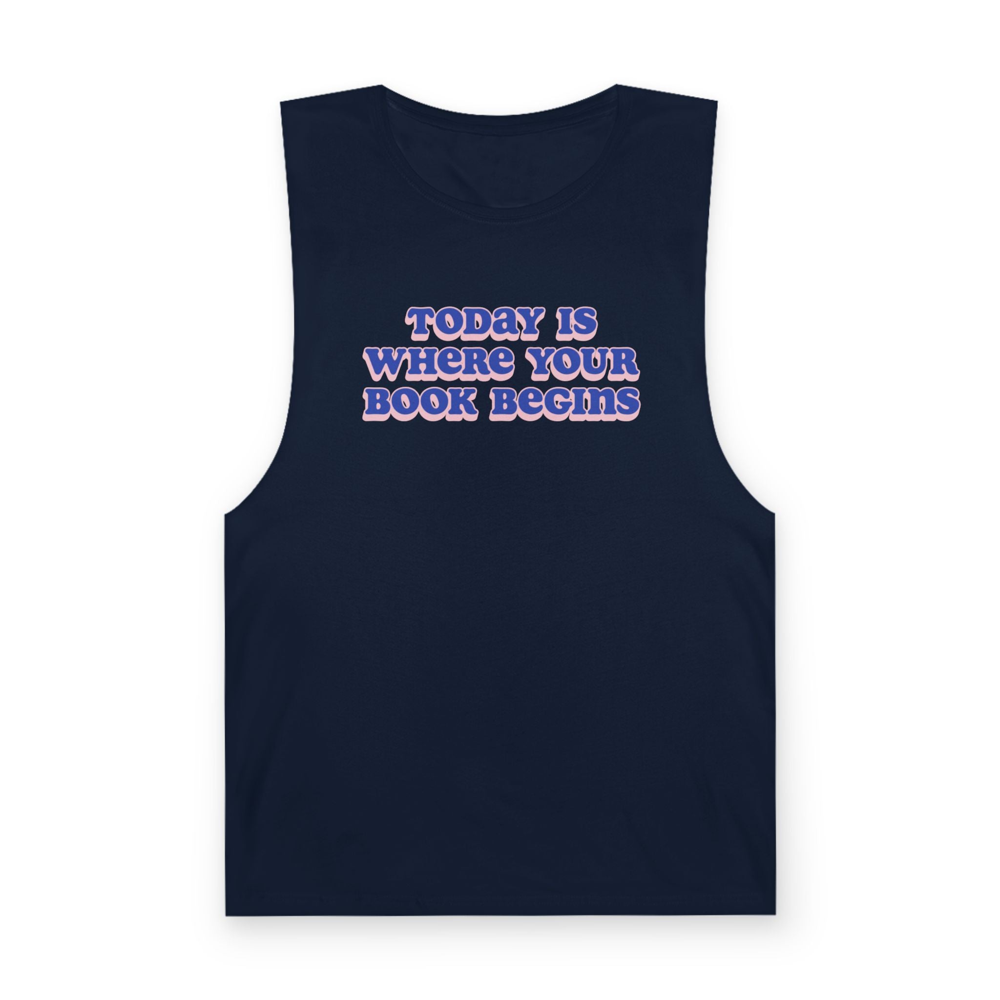 'Today Is Where Your Book Begins' Tank Top — Inspirational Reading Tank