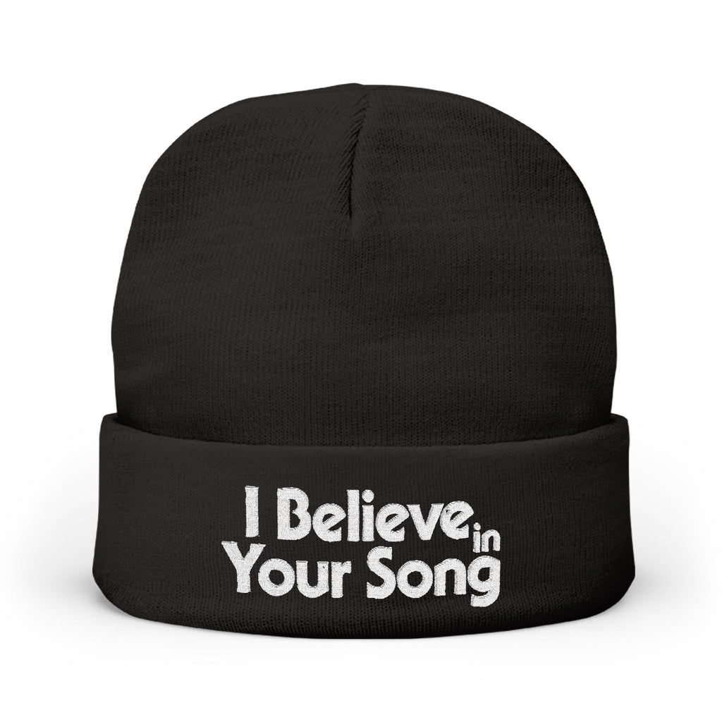 I Believe in Your Song Embroidered Knit Beanie