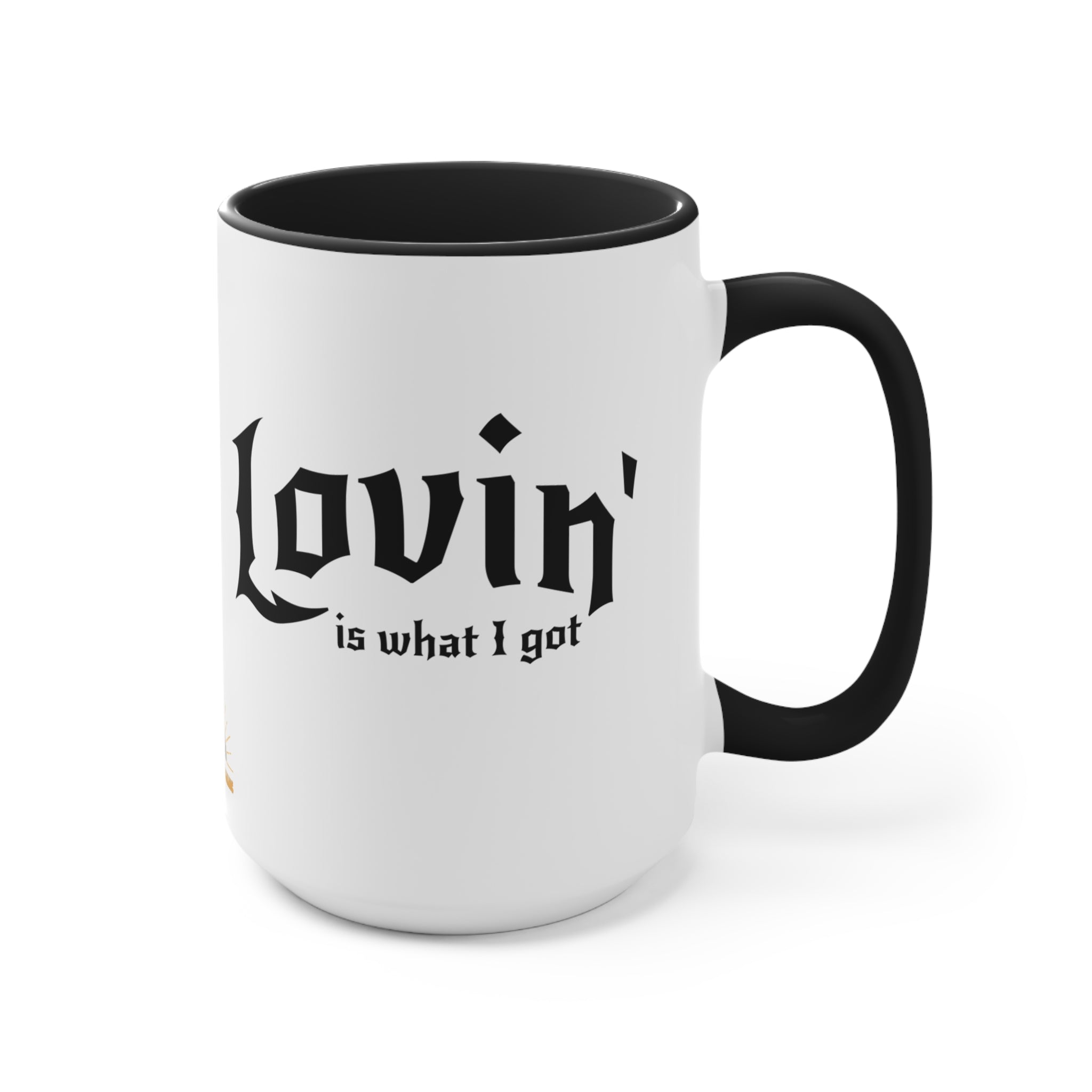 What I Got Accent Mug