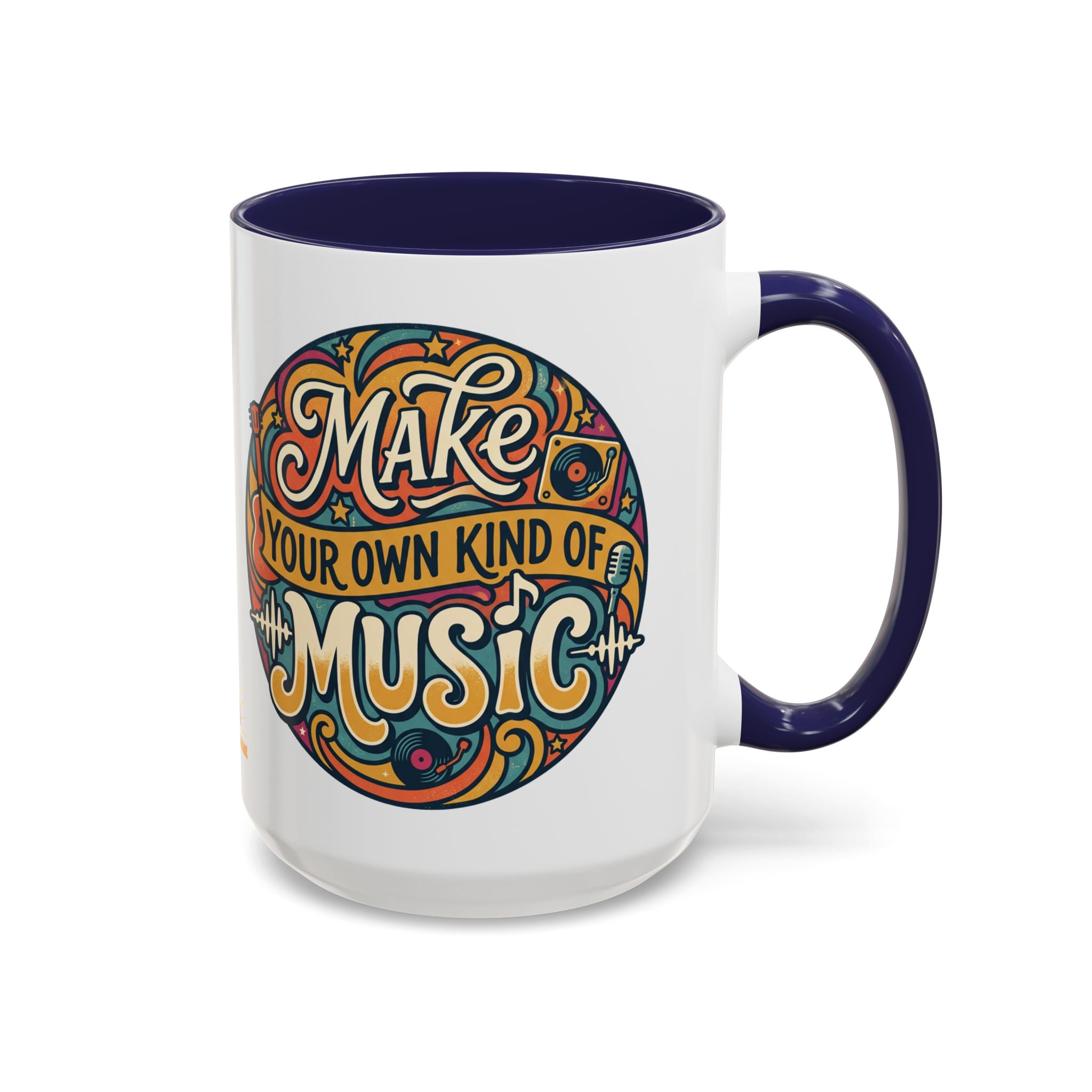 Make Your Own Kind of Music 15oz Accent Mug