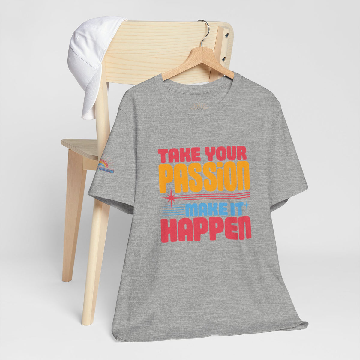 Take Your Passion Make It Happen Tee — Inspirational Graphic T-Shirt