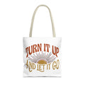 Tote — "Turn It Up and Let It Go" Retro Sunset Tote Bag