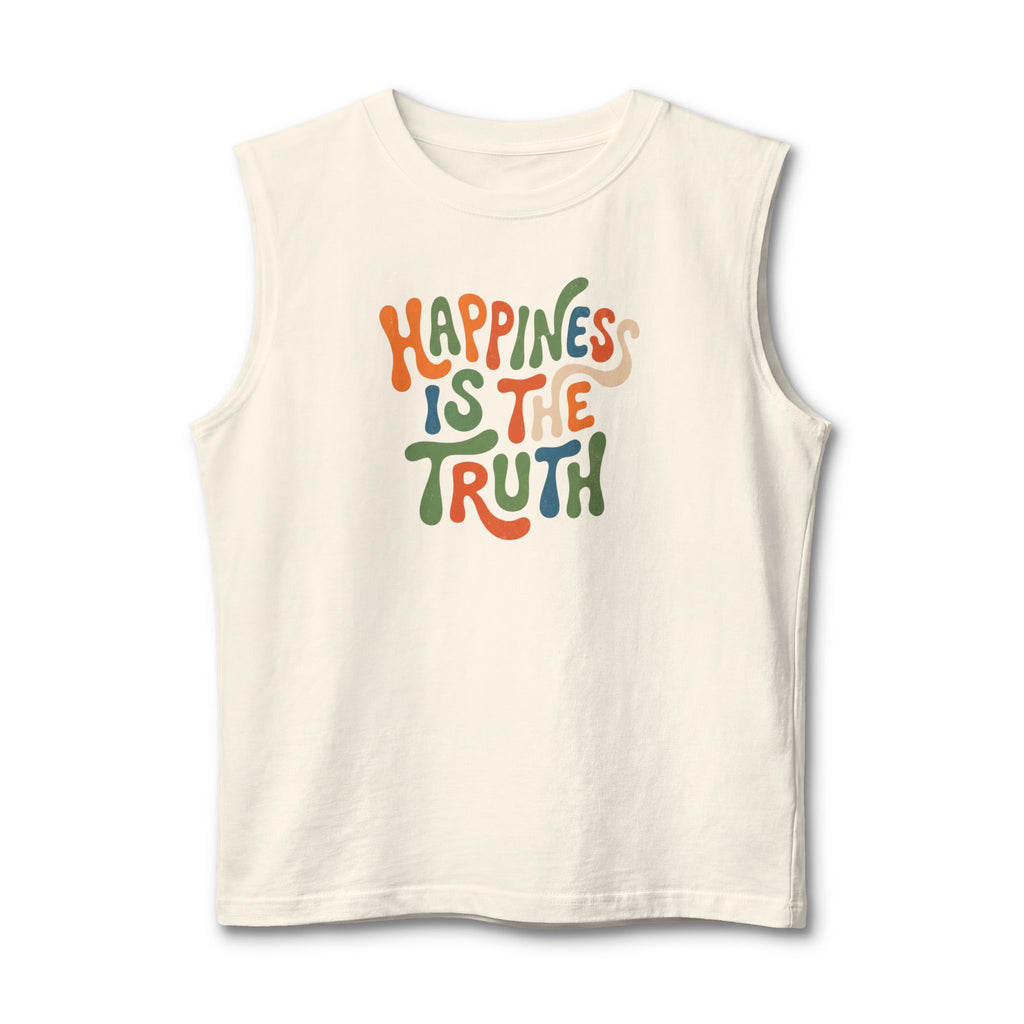 Happiness Is The Truth Muscle Tank