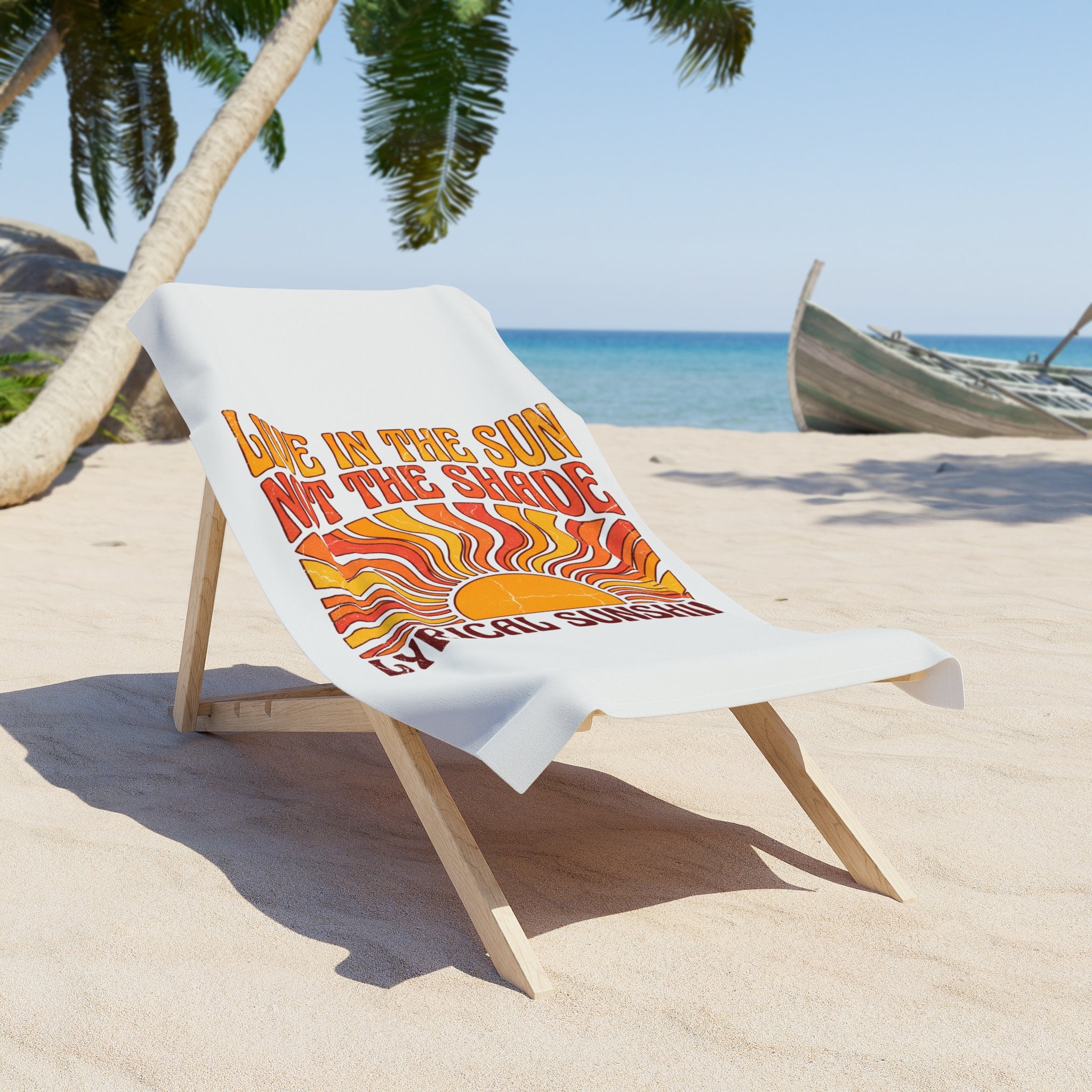 Beach Towel - "Live in the Sun Not the Shade" Retro Sunshine Graphic
