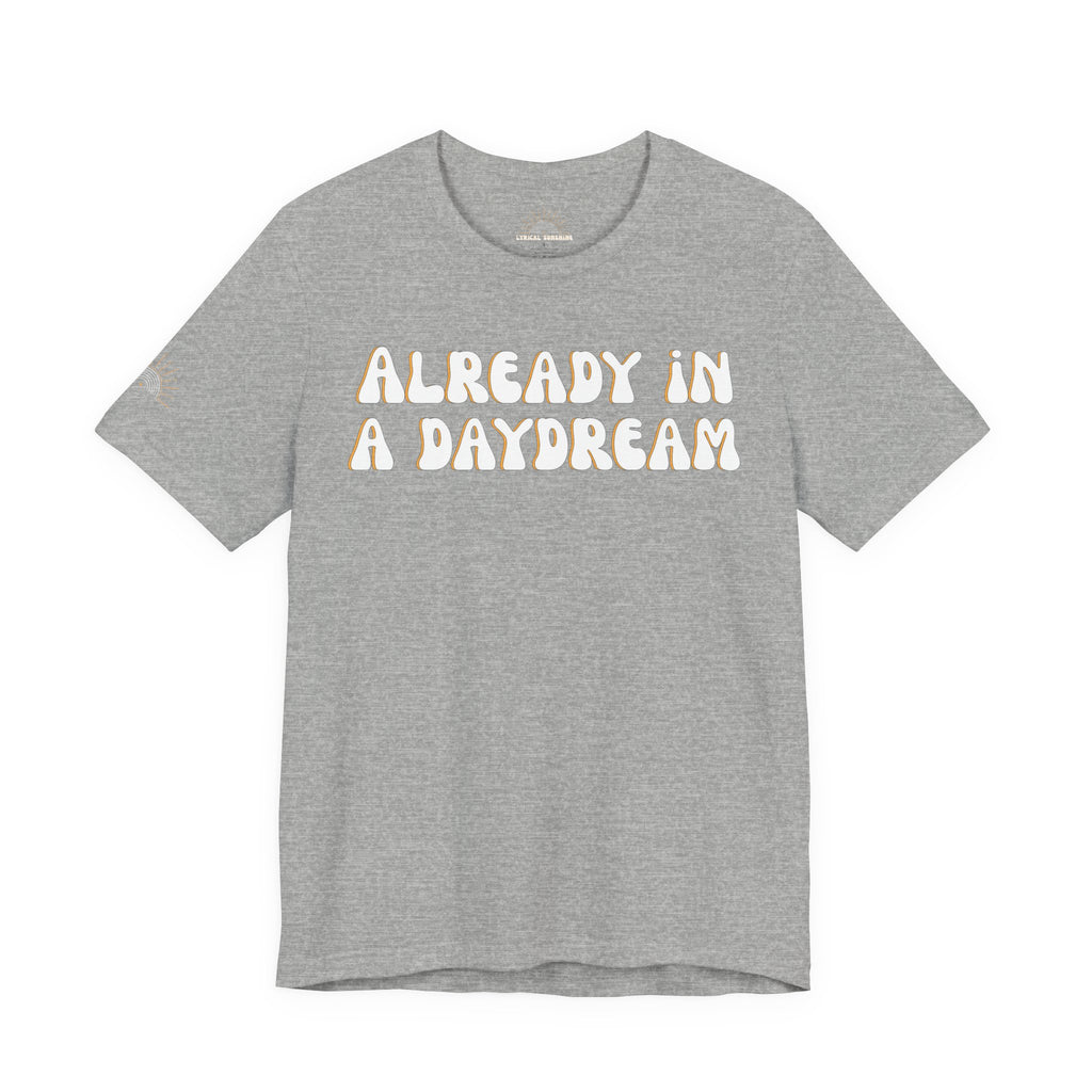 In a Daydream Unisex Tee