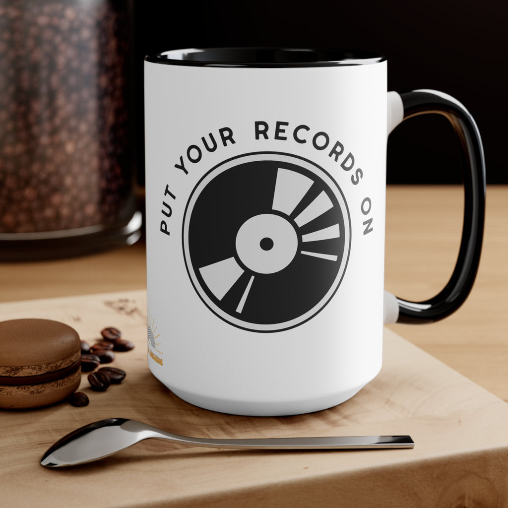 Put Your Records On 15oz Accent Mug