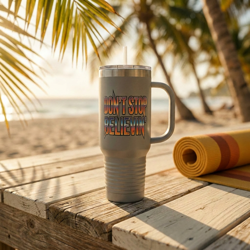 Don't Stop Believin' 40oz Insulated Travel Mug