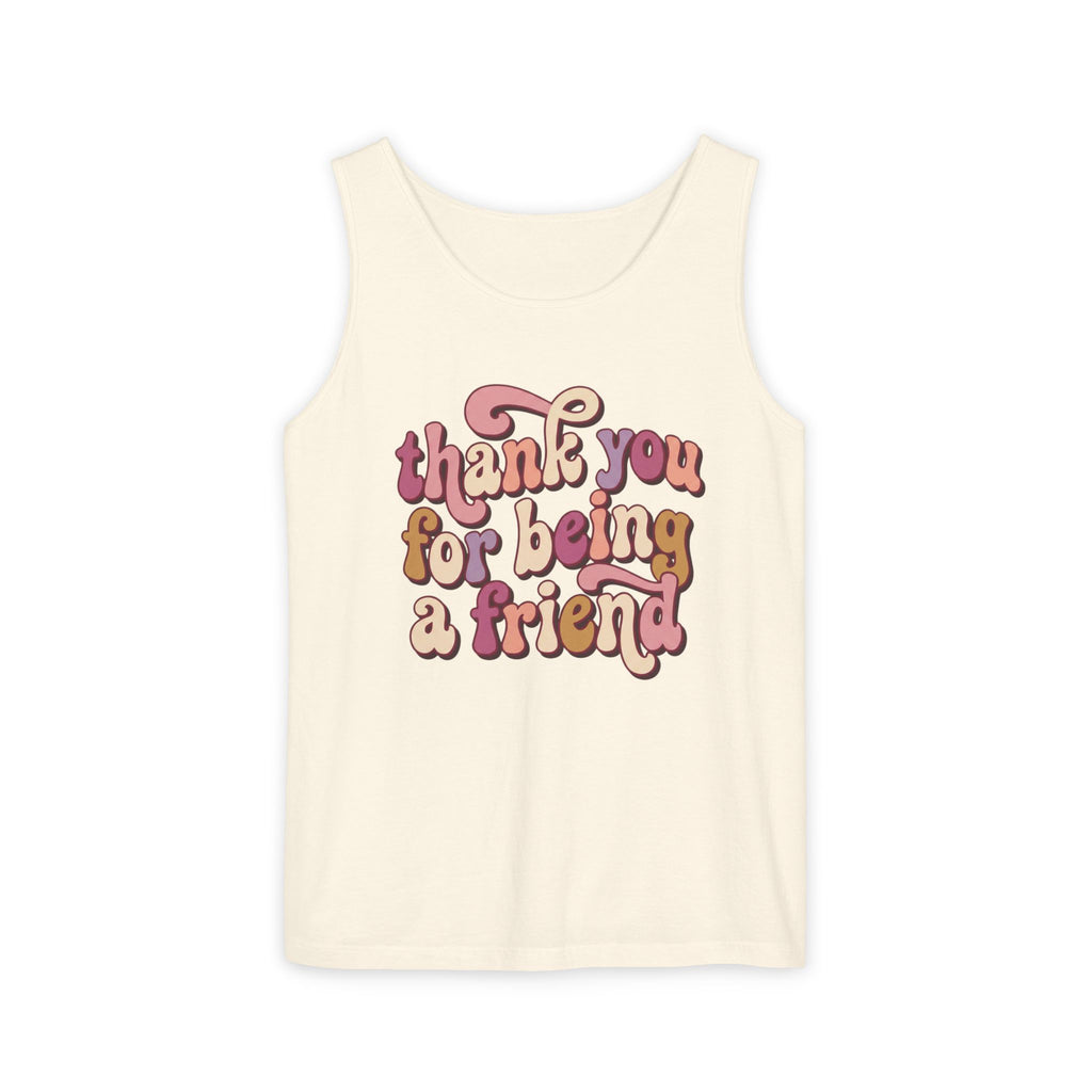 Friendship Tank Top — "Thank You for Being a Friend" Retro Graphic