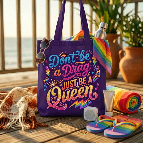 Don't Be a Drag Just Be a Queen Tote Bag — Pride Rainbow Graphic Tote