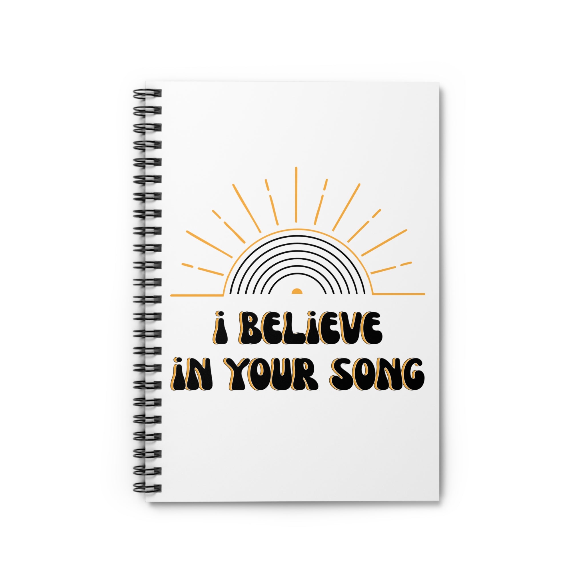 I Believe in Your Song Journal