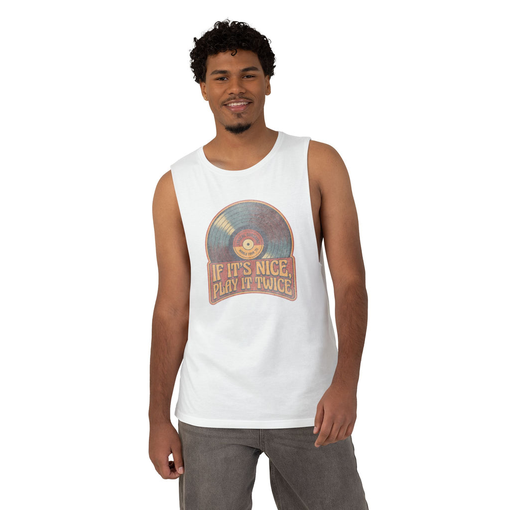 Retro Vinyl "If It's Nice Play It Twice" Tank Top