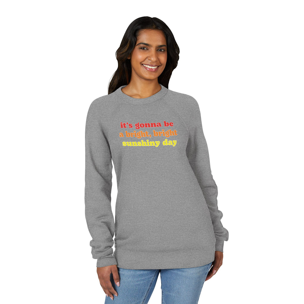 Bright Sunshiny Day Fleece Raglan Sweatshirt