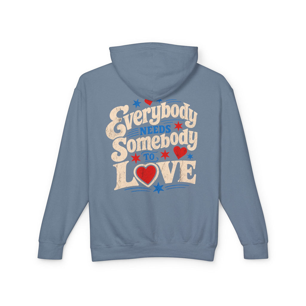 Everybody Needs Somebody to Love Hoodie — Retro Patriotic Love Graphic
