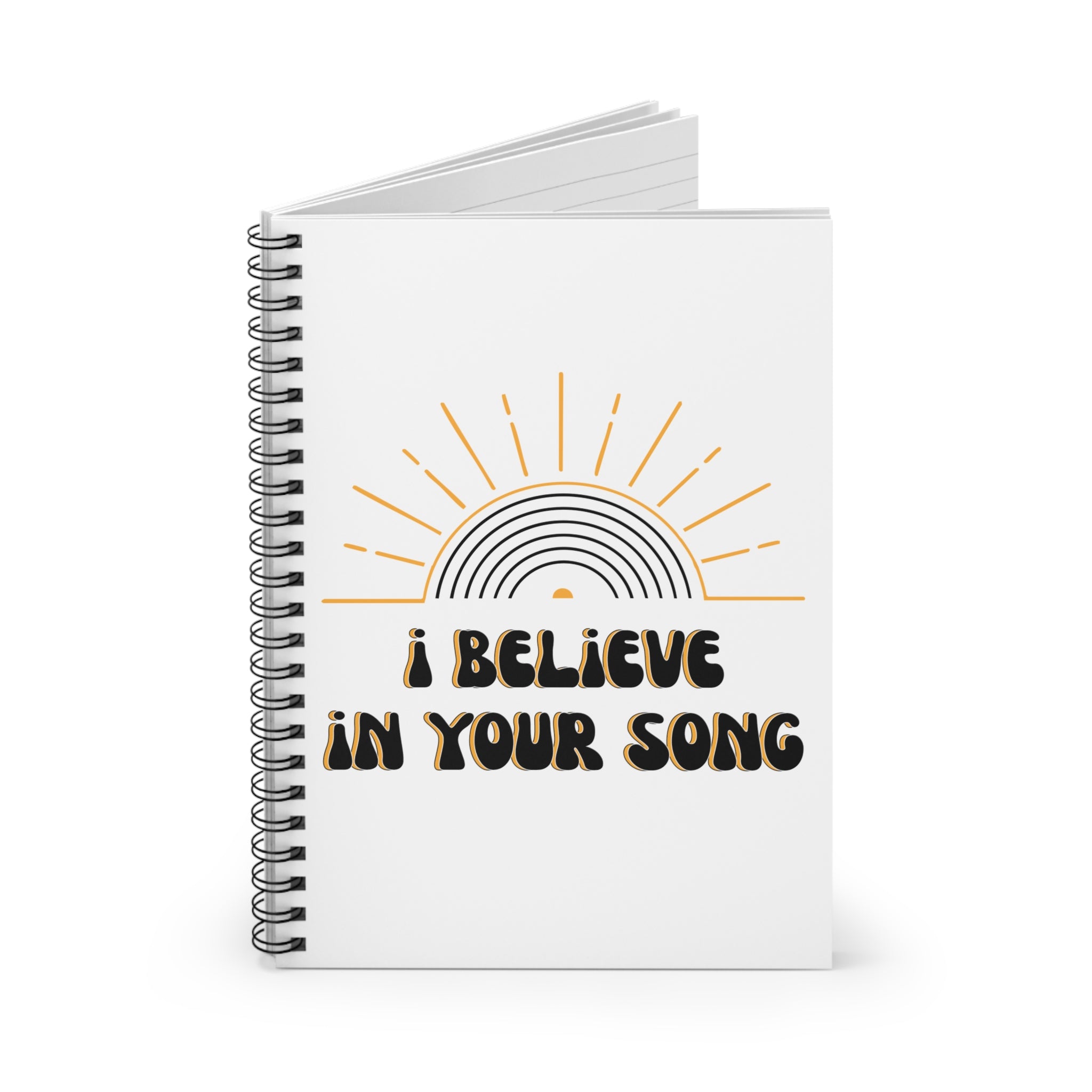 I Believe in Your Song Journal