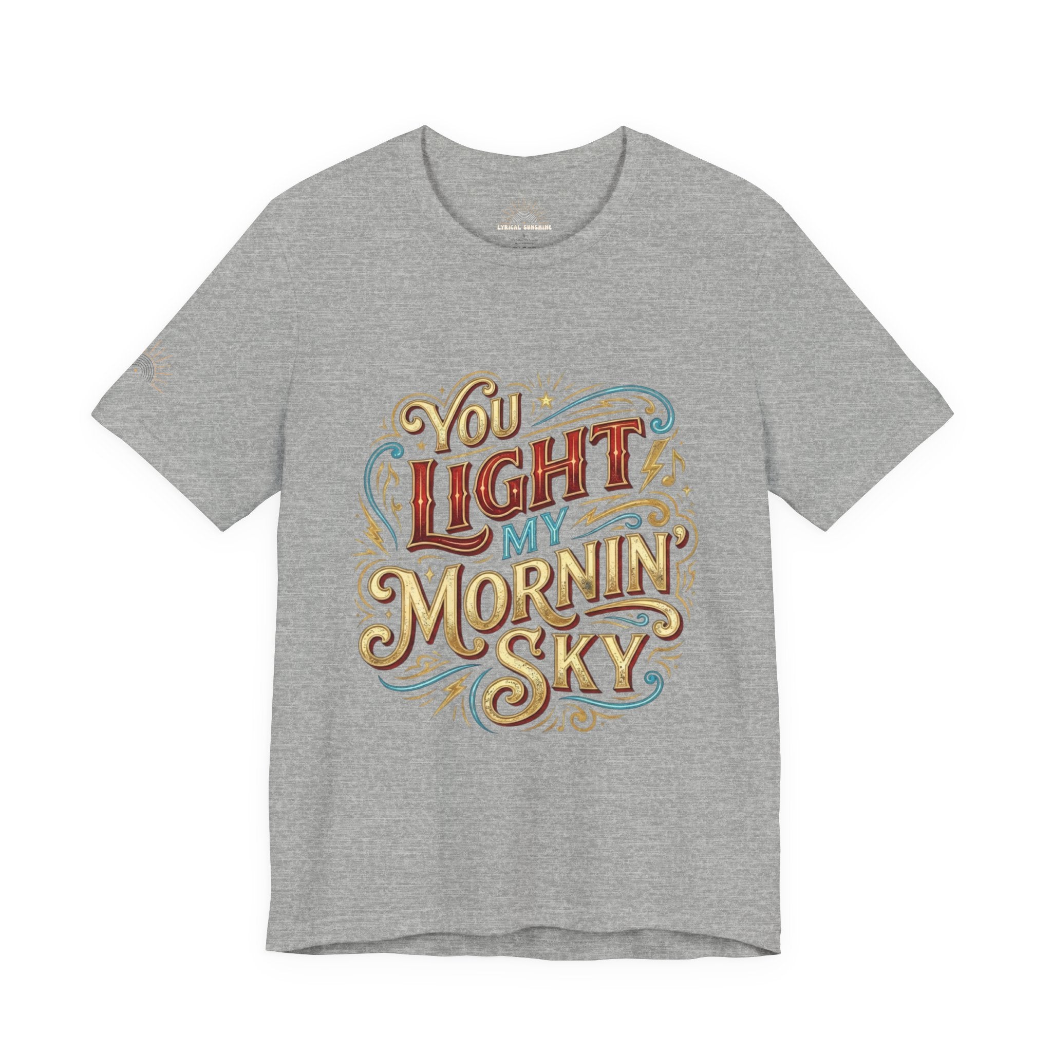 You Light My Mornin' Sky Retro Unisex T-Shirt