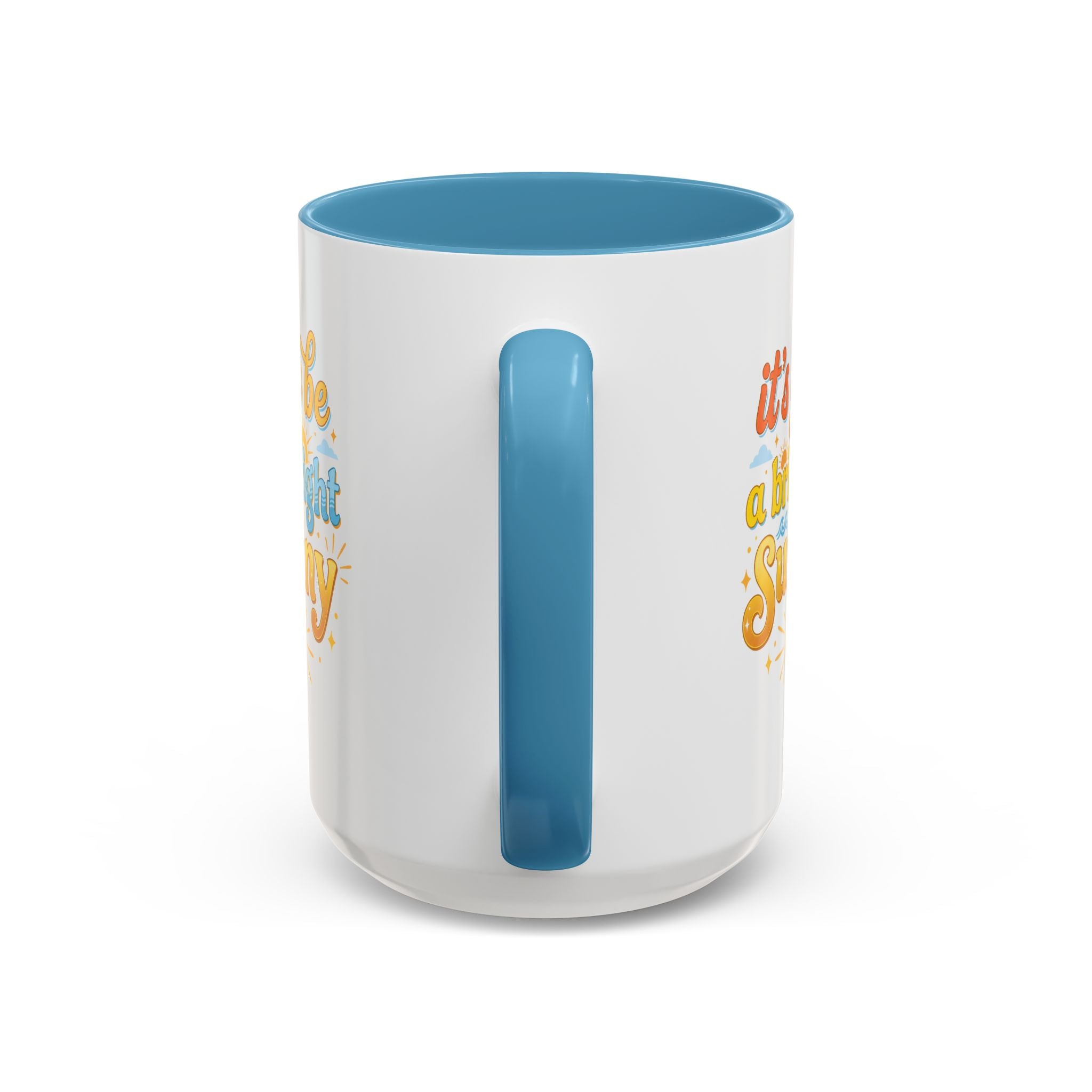 Bright Sunshiny Day Coffee Mug (15 oz)