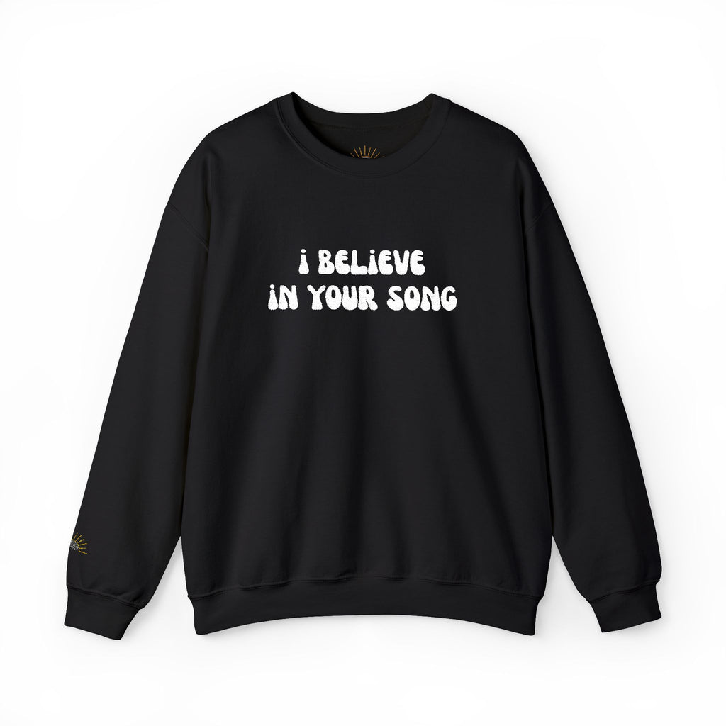 I Believe in Your Song Cozy Unisex Crewneck