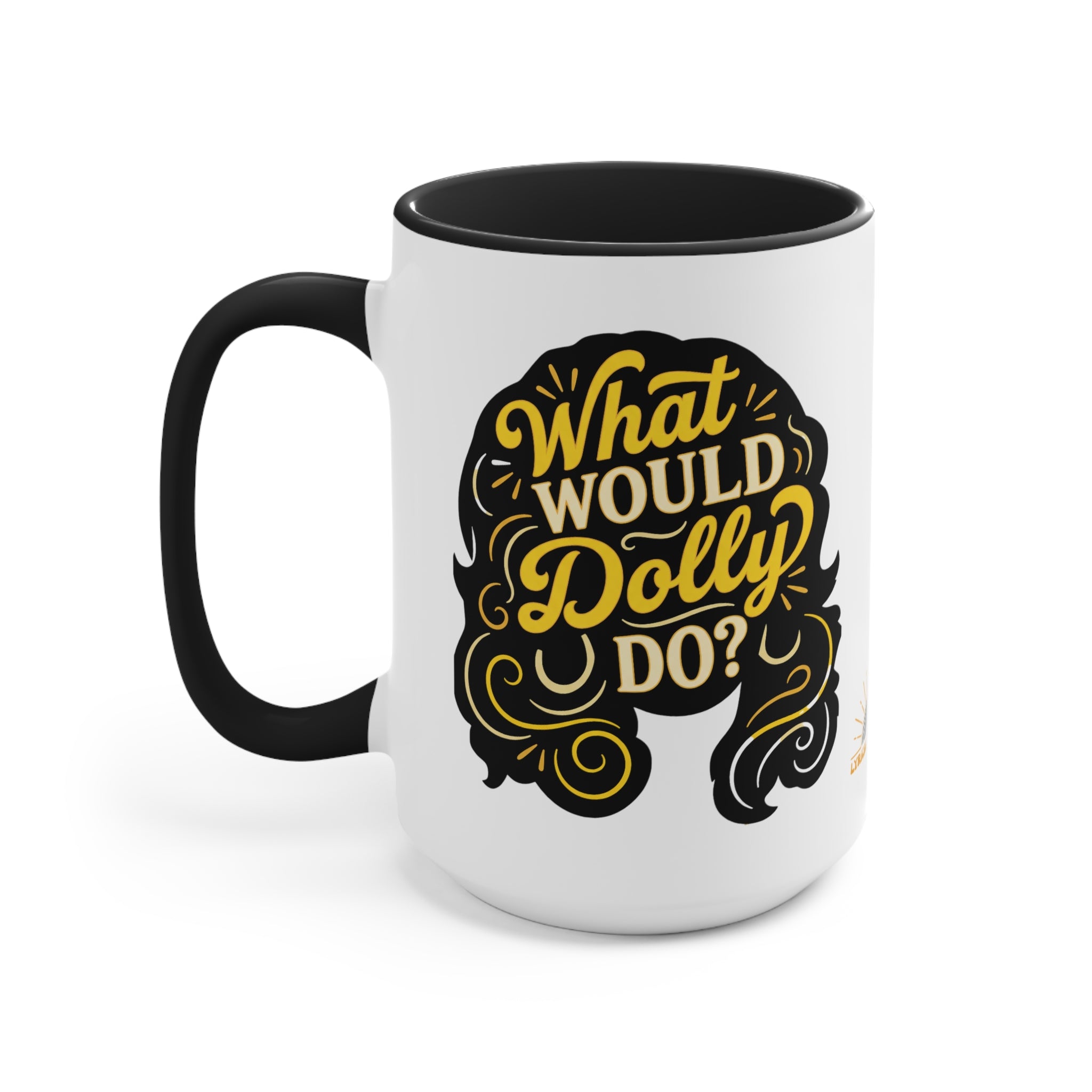 What Would Dolly Do? Accent Mug