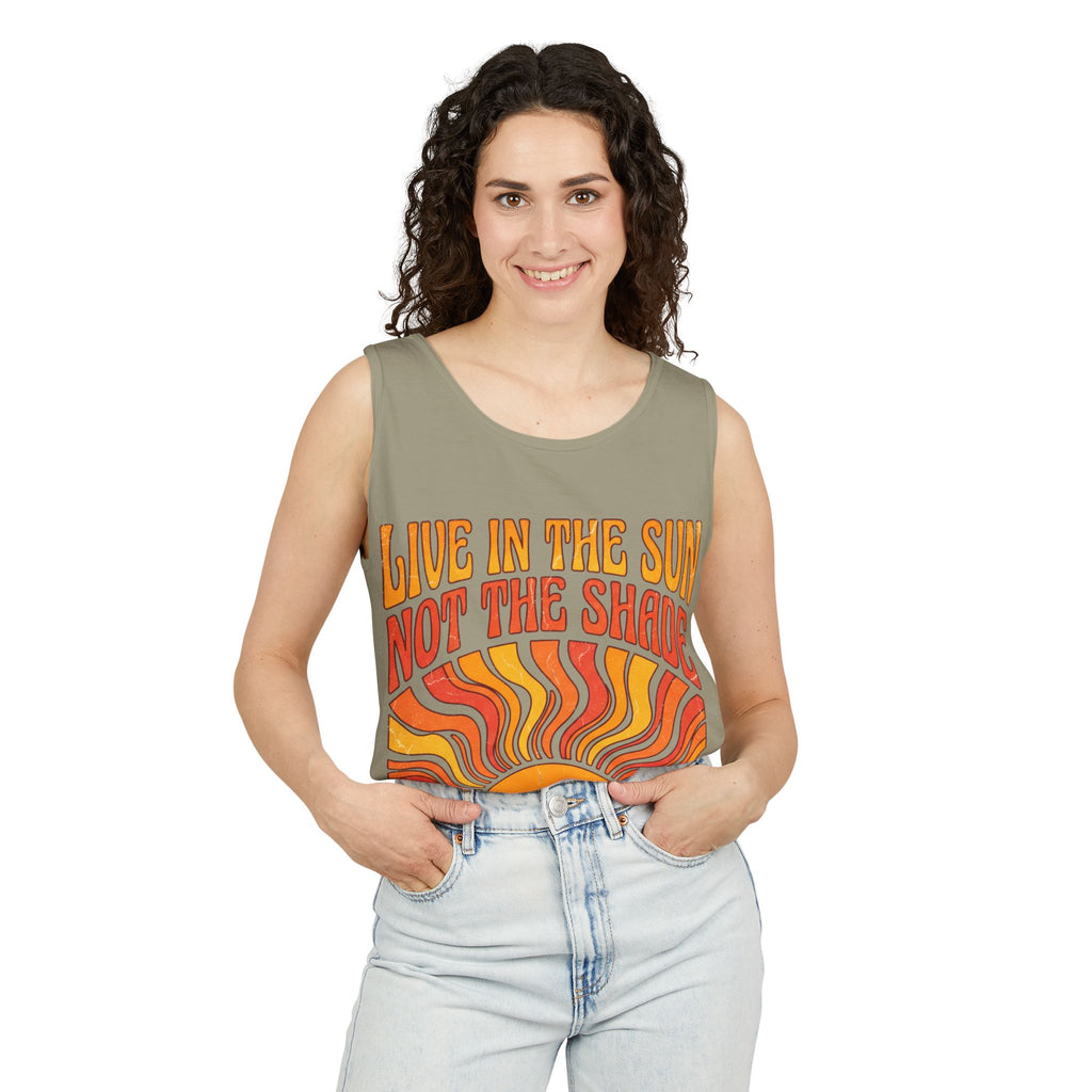 Live in the Sun Tank Top — "Live in the Sun Not the Shade" Retro Sunshine Graphic