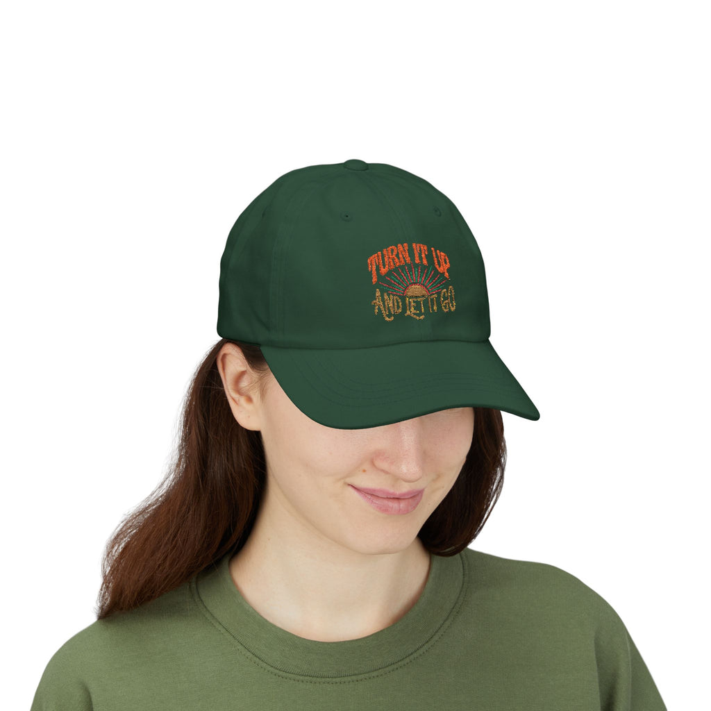 Embroidered 'Turn It Up and Let It Go' Classic Dad Cap