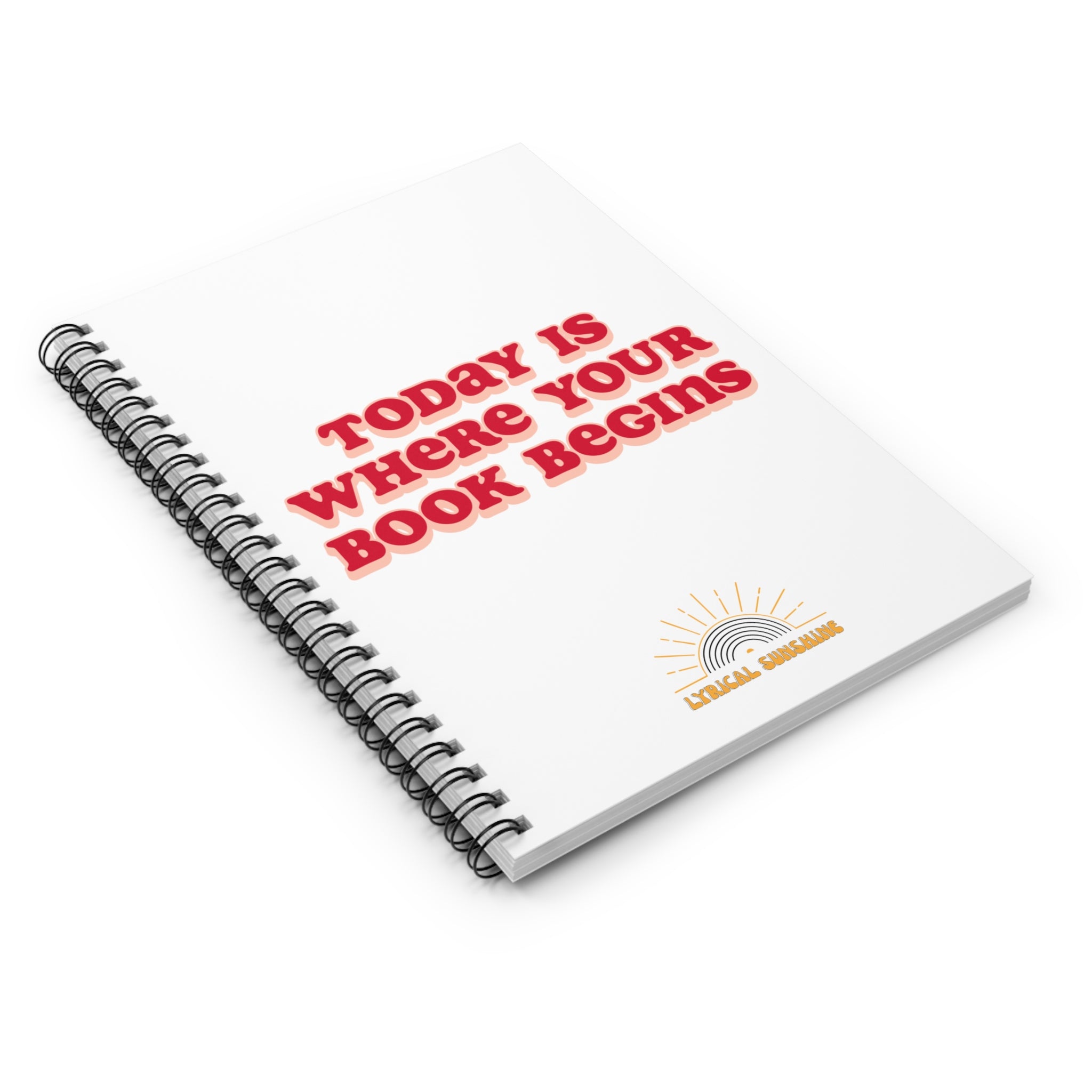 Today Is Where Your Book Begins Journal
