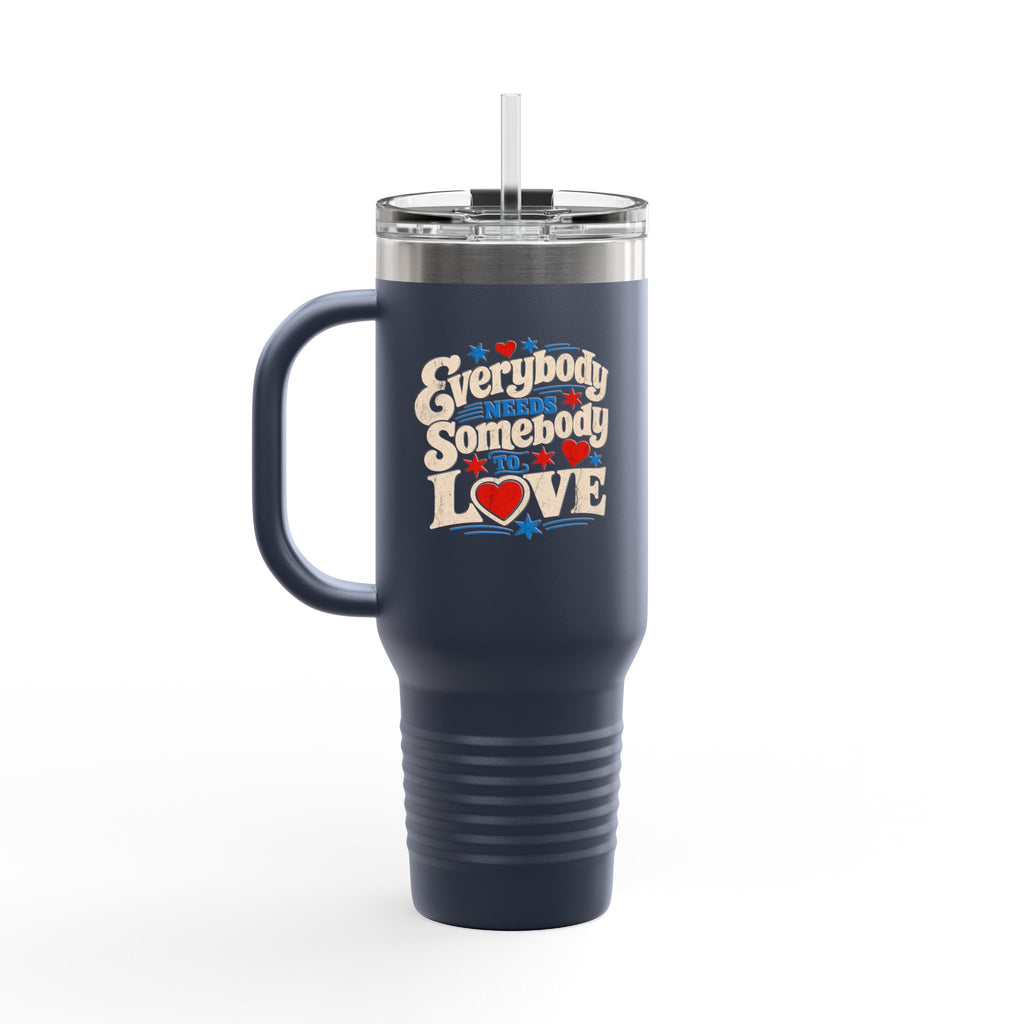 Everybody Somebody Love 40oz Insulated Travel Mug