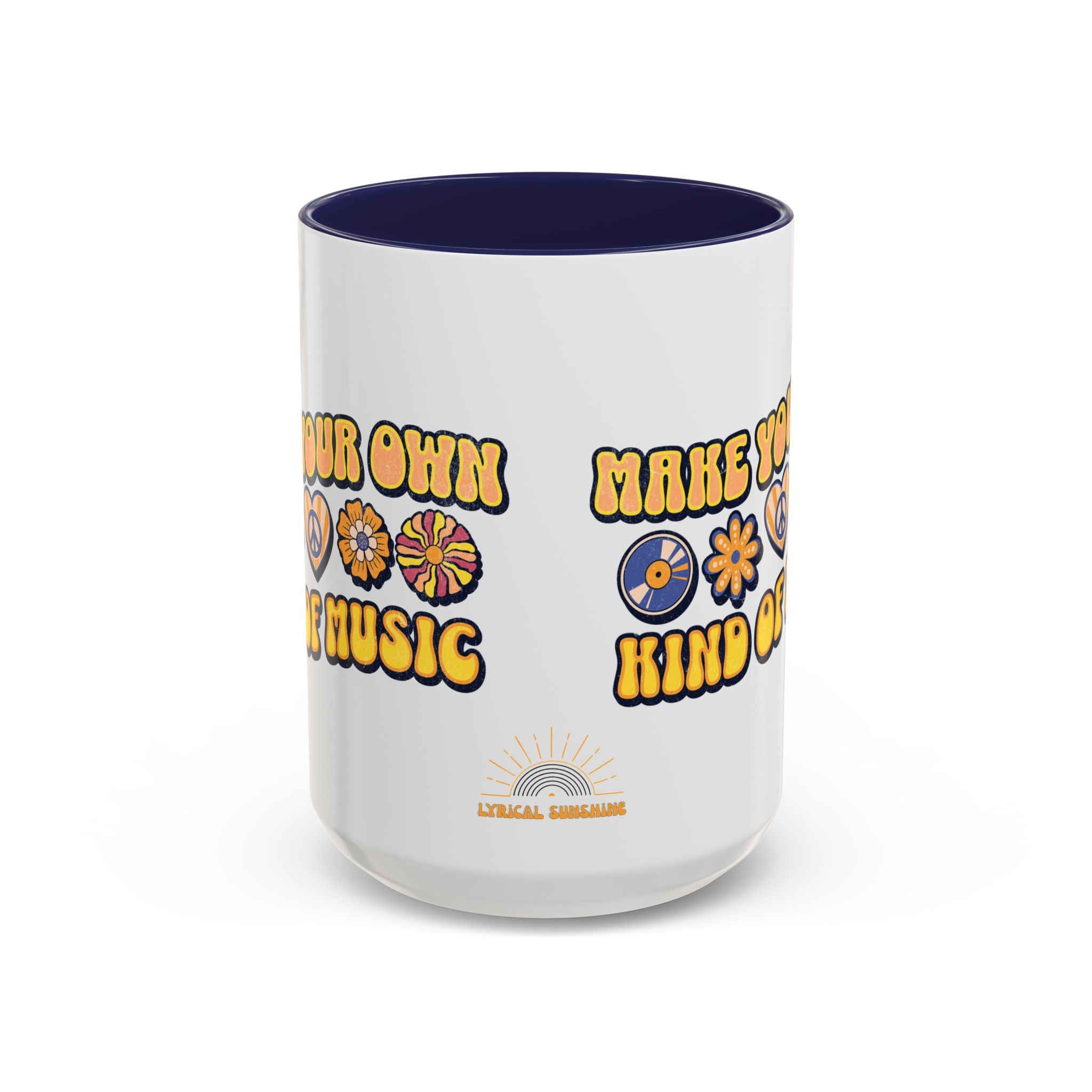Make Your Own Kind of Music 15oz Accent Mug