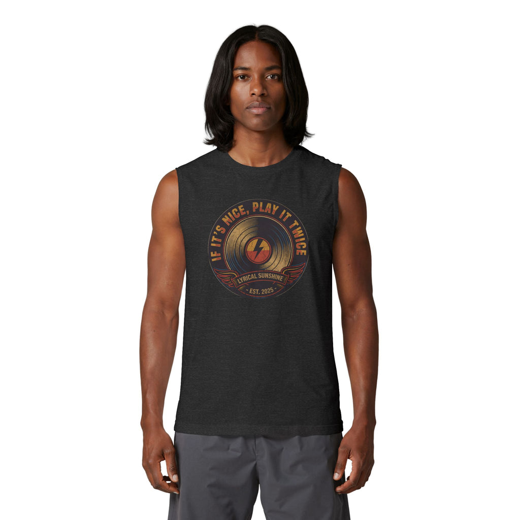 If it's Nice, Play it Twice Muscle Tank Top