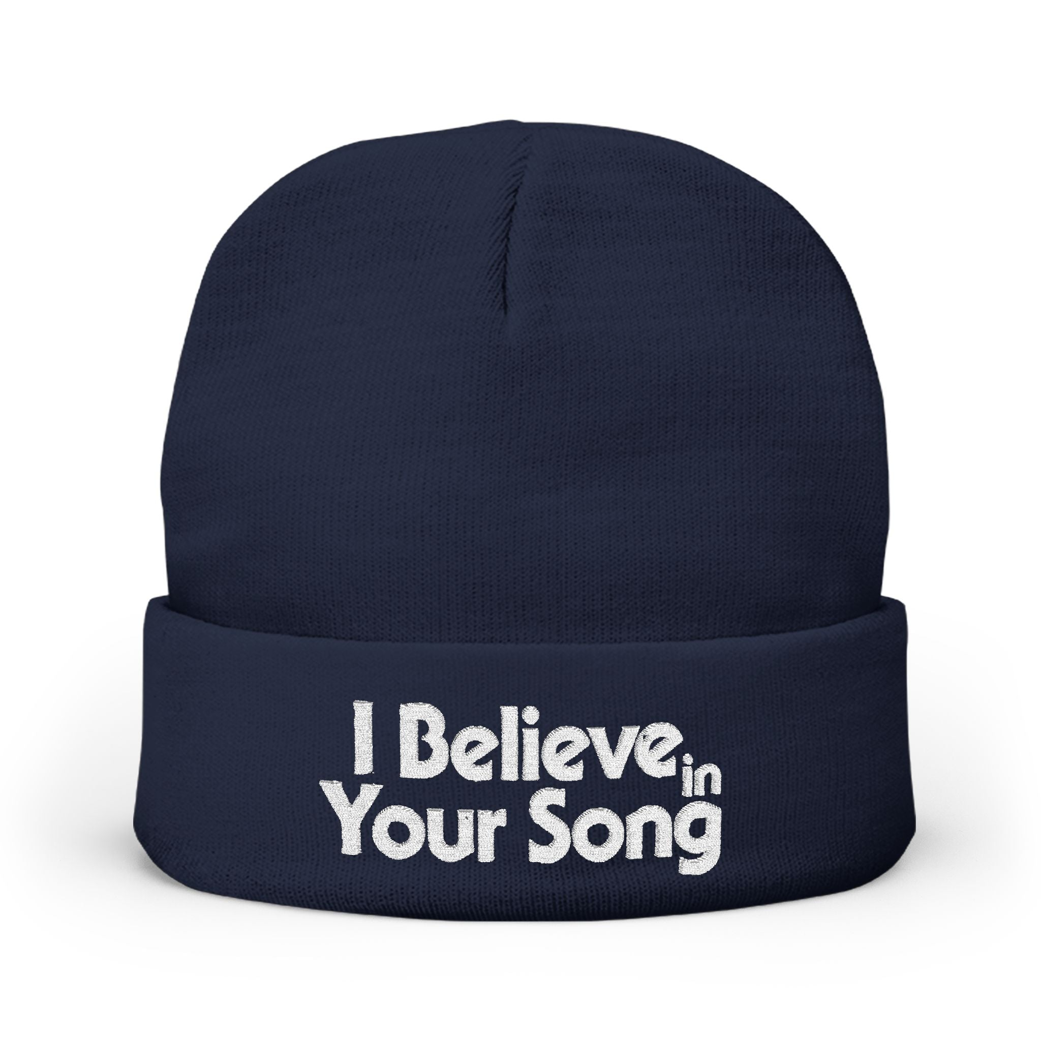 I Believe in Your Song Embroidered Knit Beanie