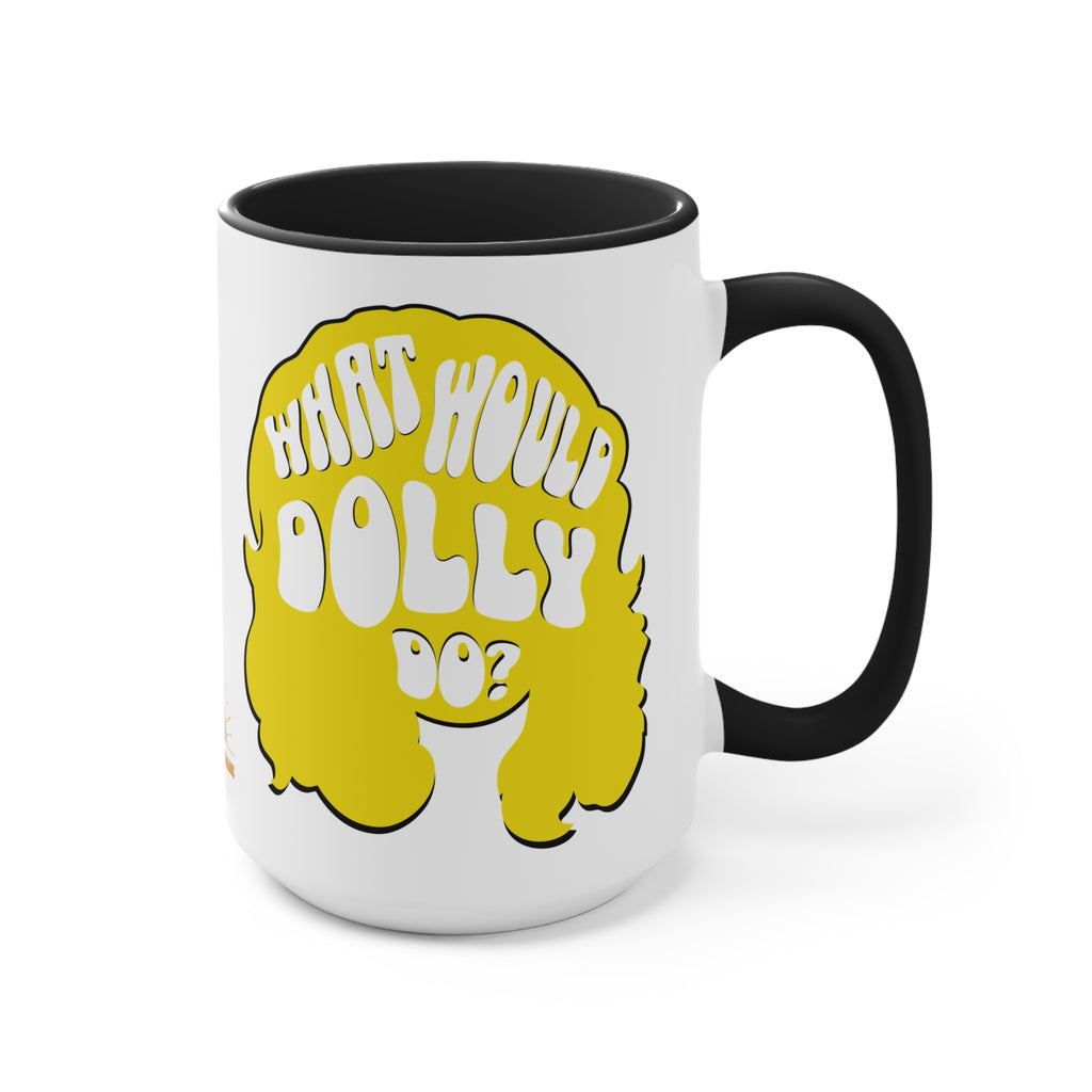 What Would Dolly Do? Accent Mug