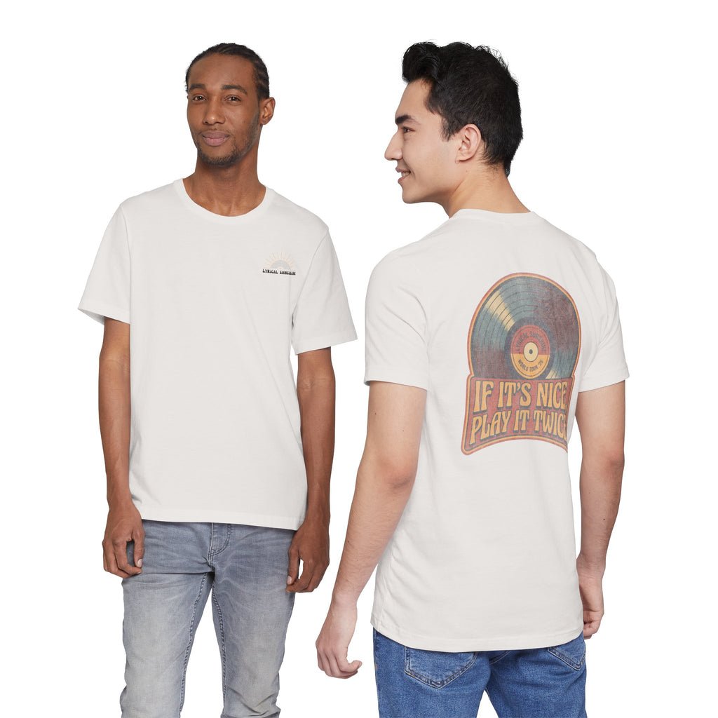 “If It’s Nice, Play It Twice” Retro Unisex T-Shirt
