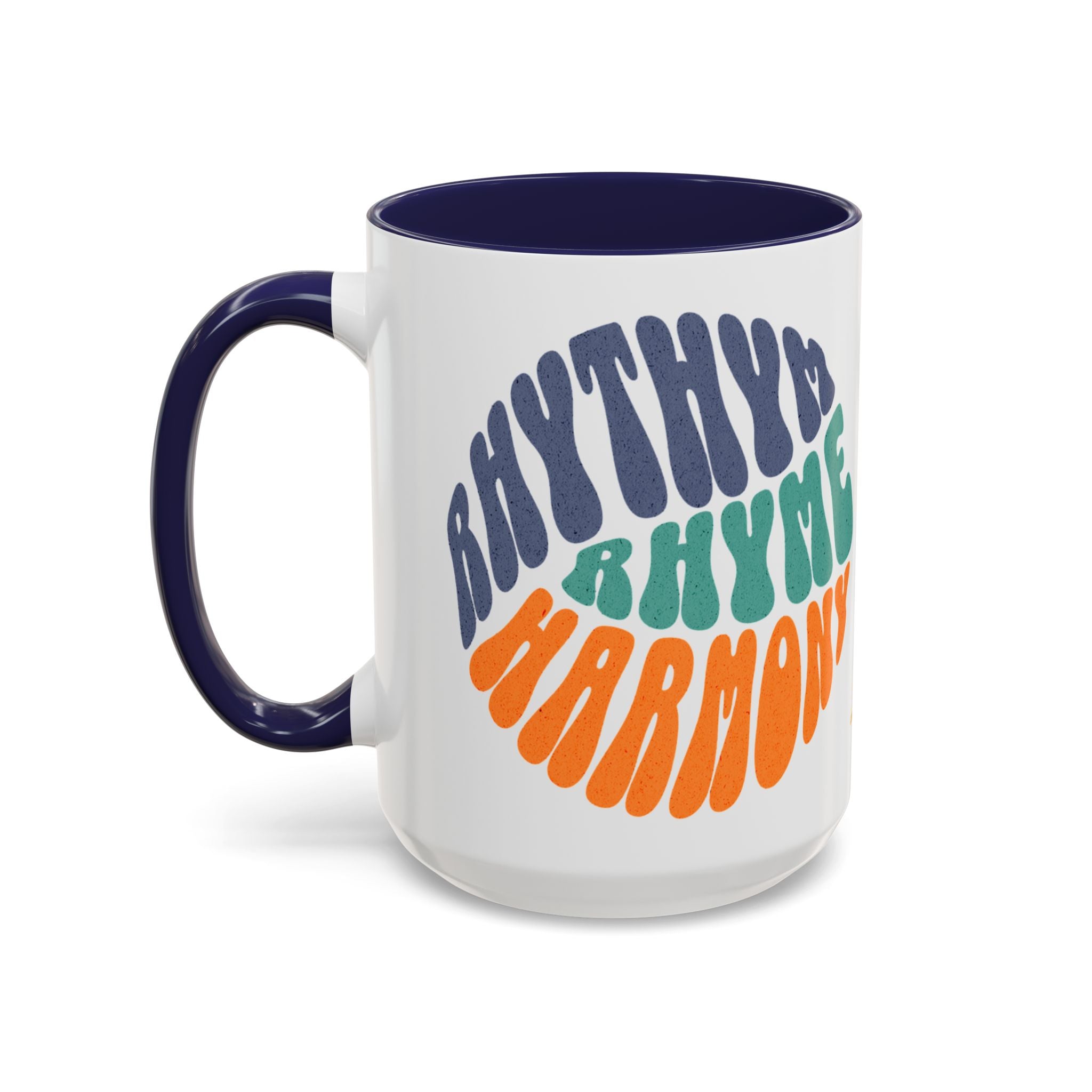 Rhythm, Rhyme and Harmony 15oz Accent Mug