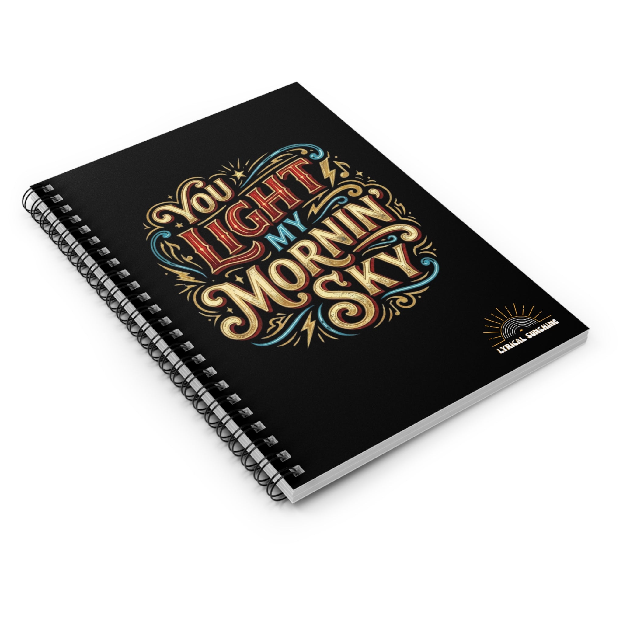 You Light My Mornin' Sky Spiral Journal