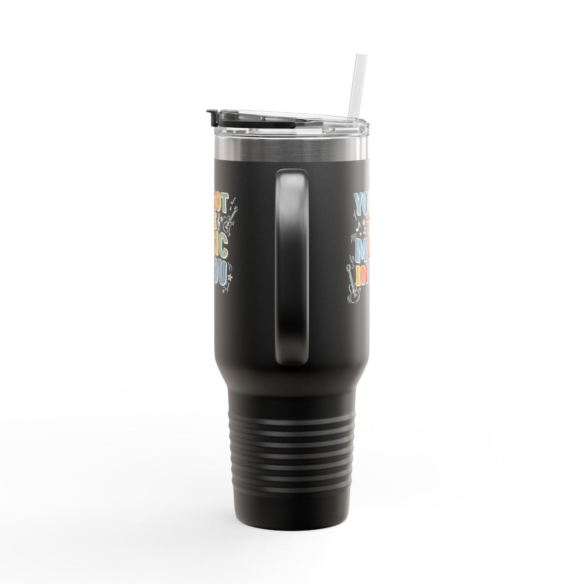 Music Lover 40oz Insulated Travel Mug – "You Got the Music in You" Stainless Tumbler