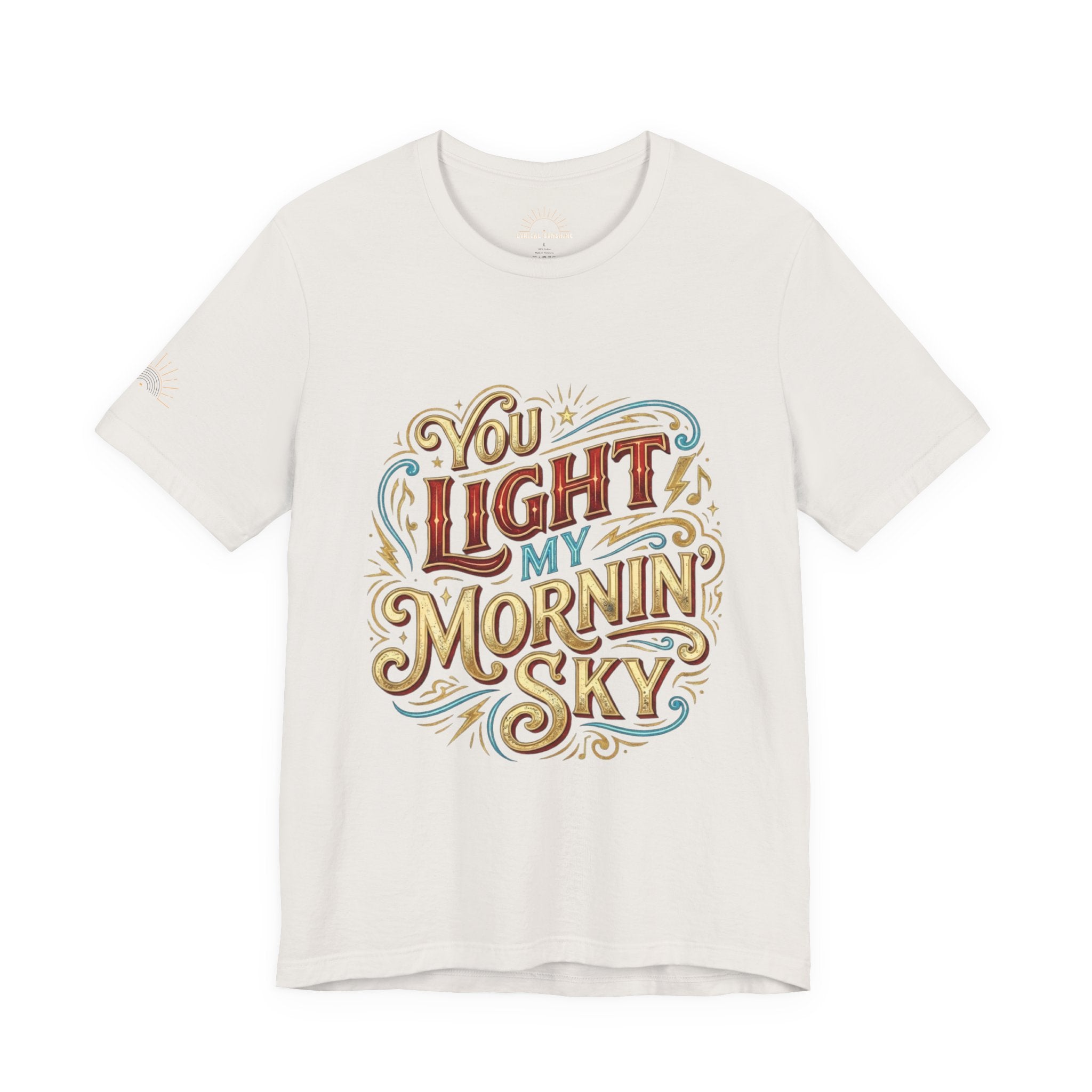 You Light My Mornin' Sky Retro Unisex T-Shirt