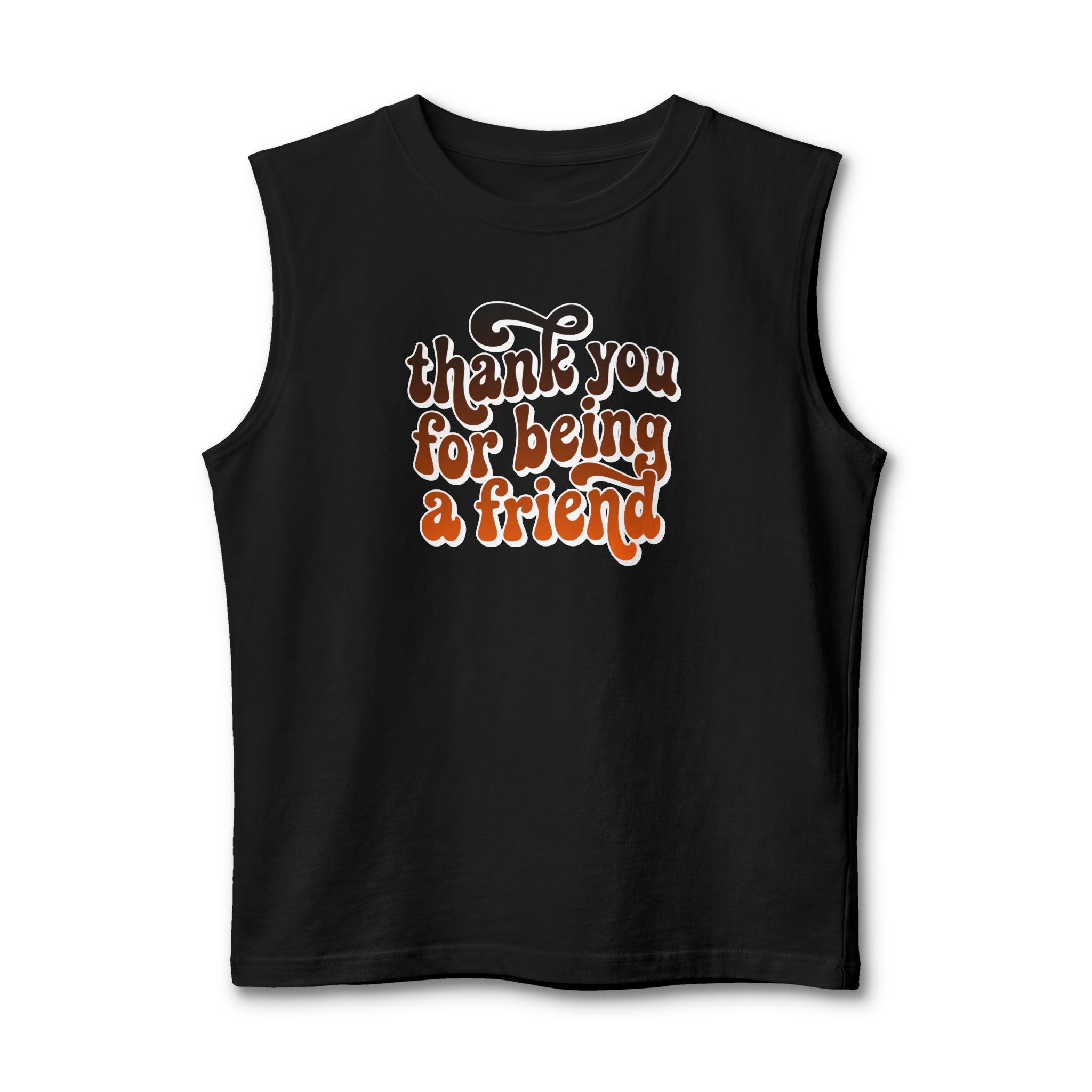 Thank You For Being A Friend Muscle Tank — Retro Friendship Graphic Tank Top